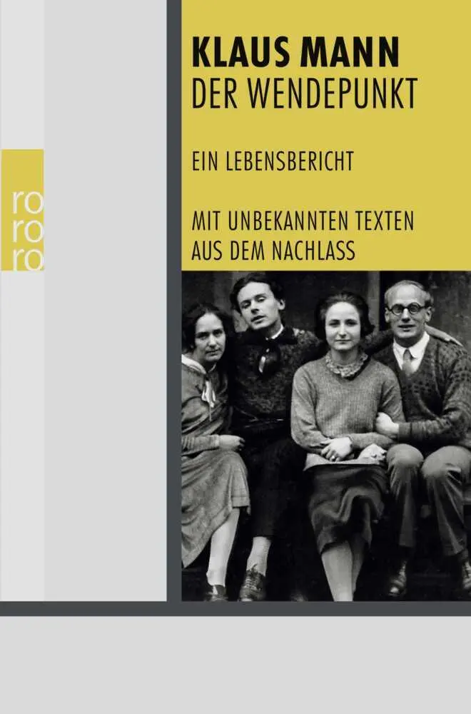 Cover: 9783499244094 | Der Wendepunkt | Ein Lebensbericht | Klaus Mann | Taschenbuch | 895 S.