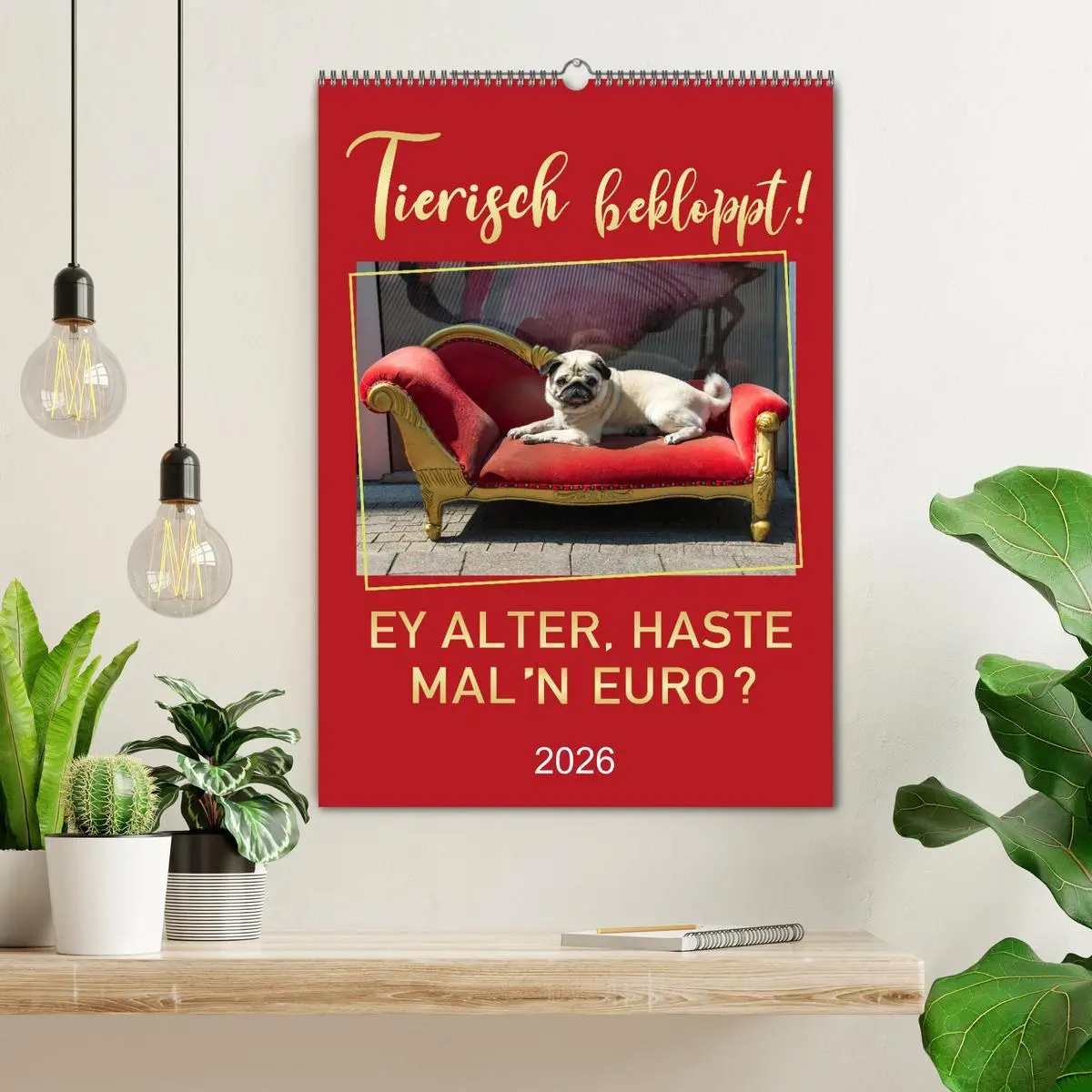 Bild: 9783516374094 | Tierisch bekloppt! (Wandkalender 2026 DIN A2 hoch), CALVENDO...
