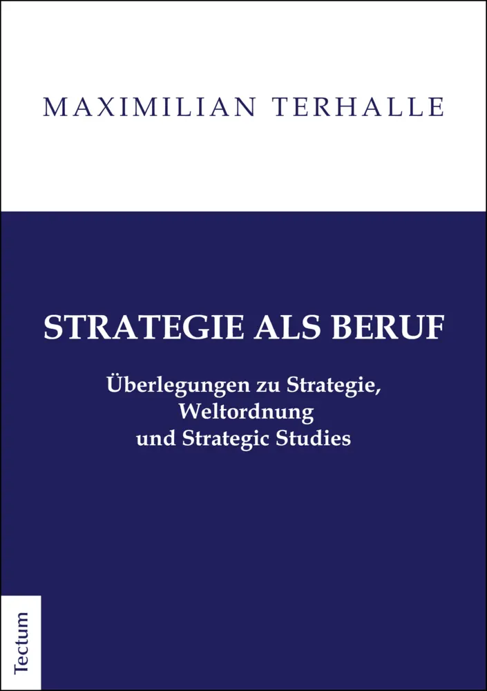 Cover: 9783828844094 | Strategie als Beruf | Maximilian Terhalle | Taschenbuch | 362 S.