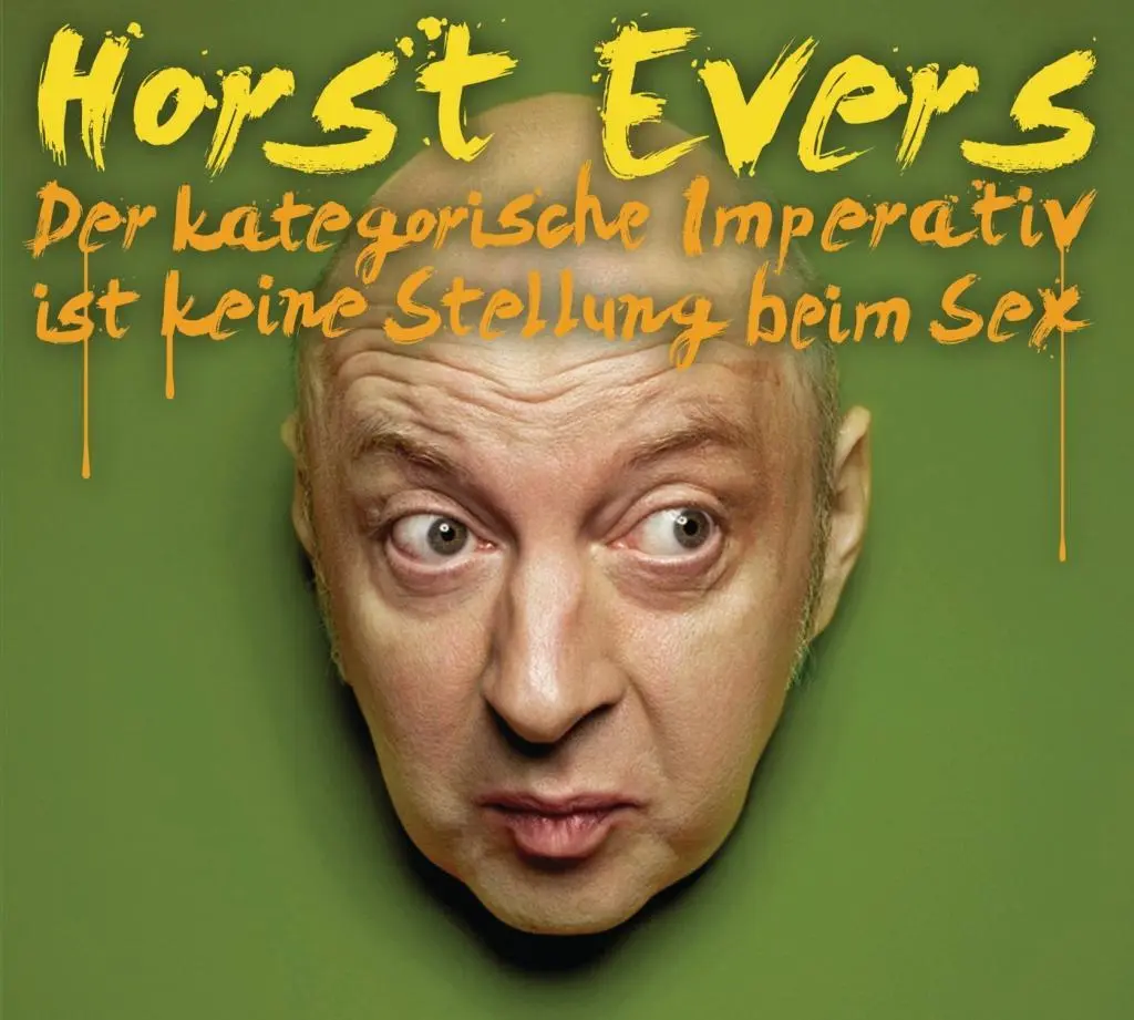 Cover: 9783837134094 | Der kategorische Imperativ ist keine Stellung beim | Horst Evers | CD