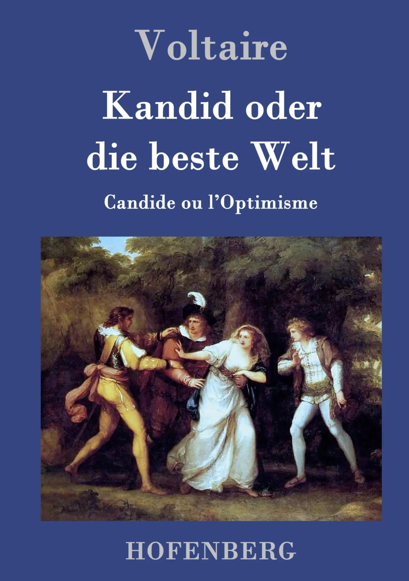 Cover: 9783843074094 | Kandid oder die beste Welt | Candide ou l'Optimisme | Voltaire | Buch