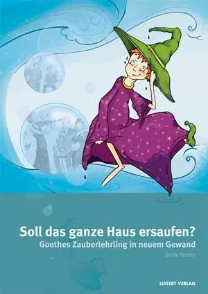 Cover: 9783897604094 | Der Zauberlehrling, Heft inkl. CD | Dorle Ferber | Buch | 52 S. | 2012