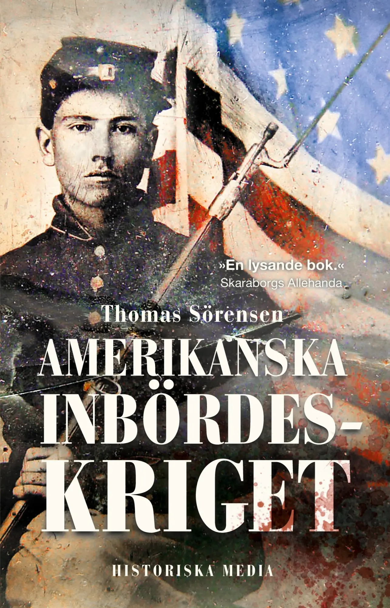 Cover: 9789177894094 | Amerikanska inbördeskriget | Thomas Sörensen | Taschenbuch | 2020