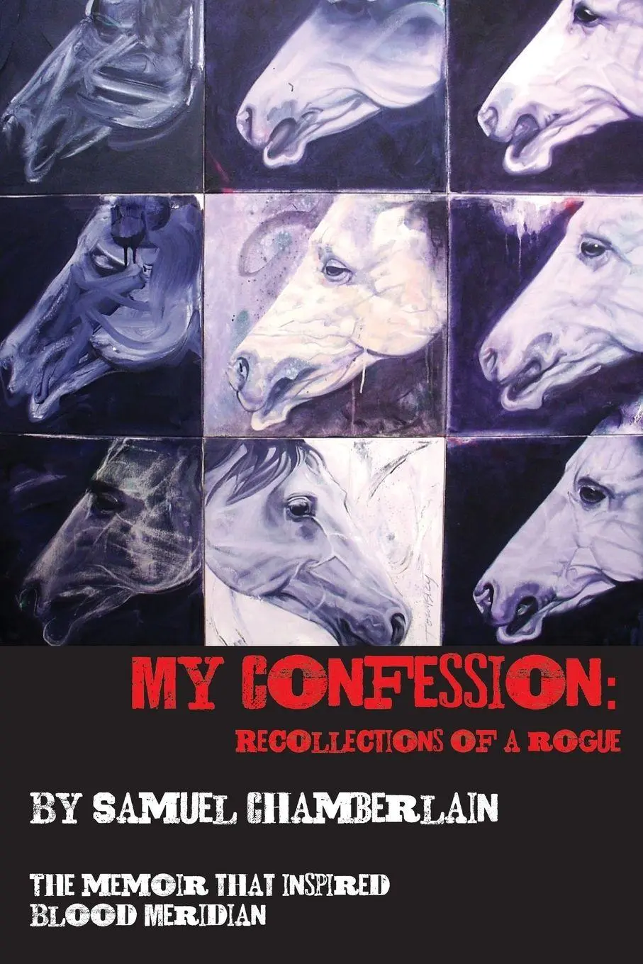 Cover: 9798218874094 | My Confession | Recollections of a Rogue | Samuel Chamberlain (u. a.)