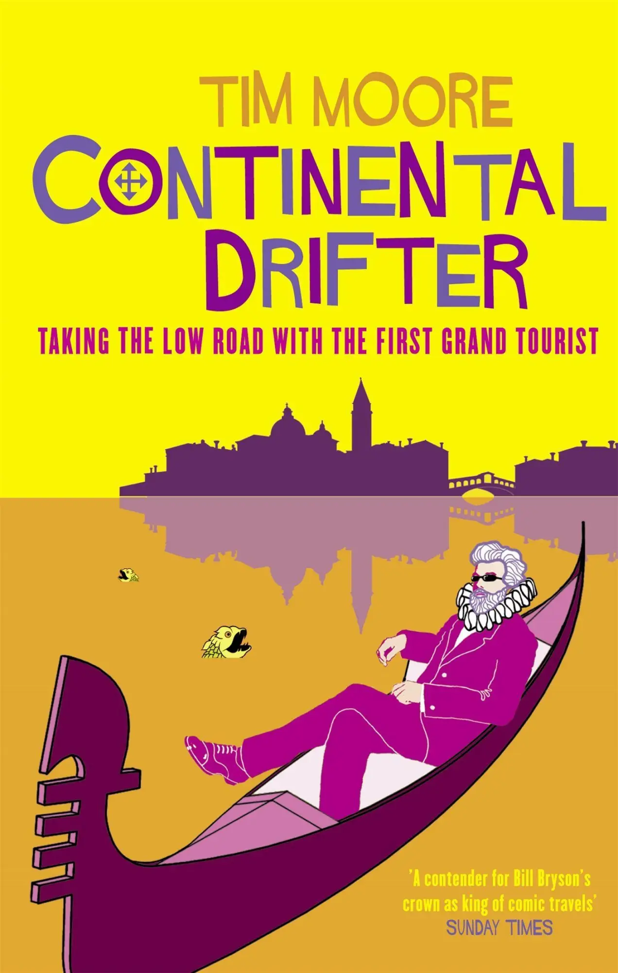 Cover: 9780349114194 | Continental Drifter | Taking the Low Road with the First Grand Tourist
