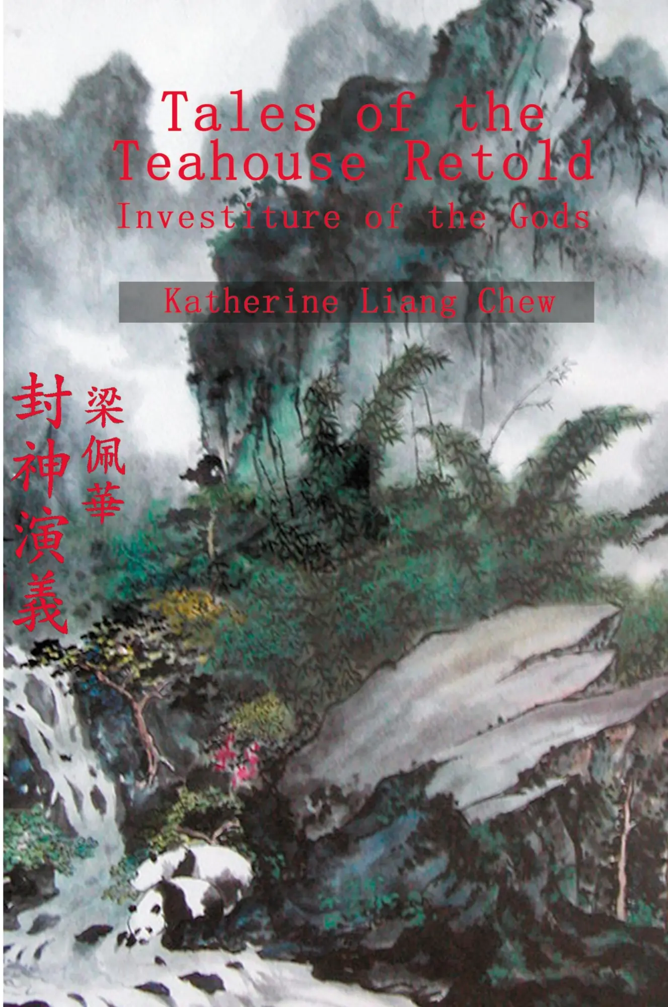 Cover: 9780595254194 | Tales of the Teahouse Retold | Investiture of the Gods | Chew (u. a.)