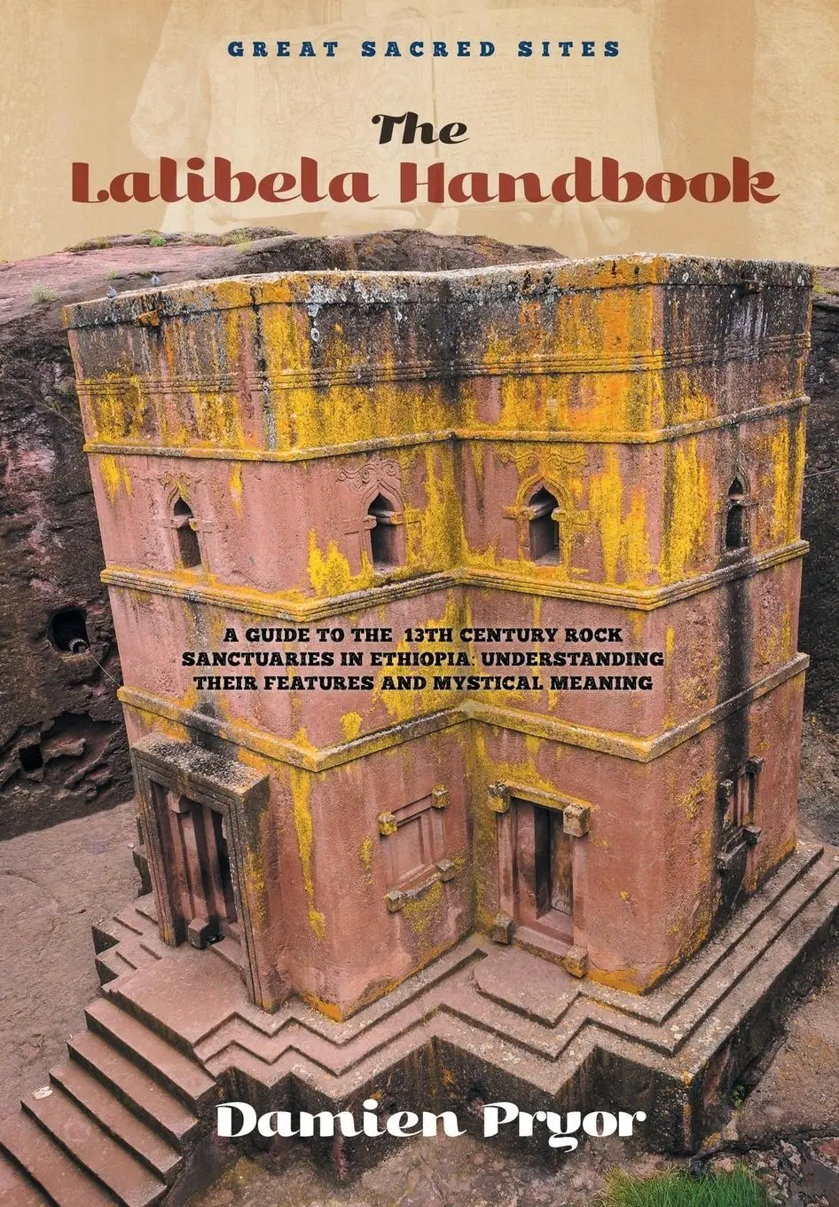 Cover: 9780958134194 | The Lalibela Handbook | Damien Pryor | Taschenbuch | Englisch | 2014