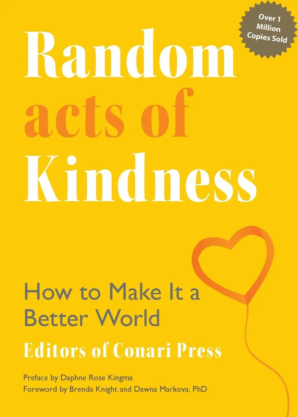 Cover: 9781642504194 | Random Acts of Kindness | How to Make It a Better World | Press | Buch