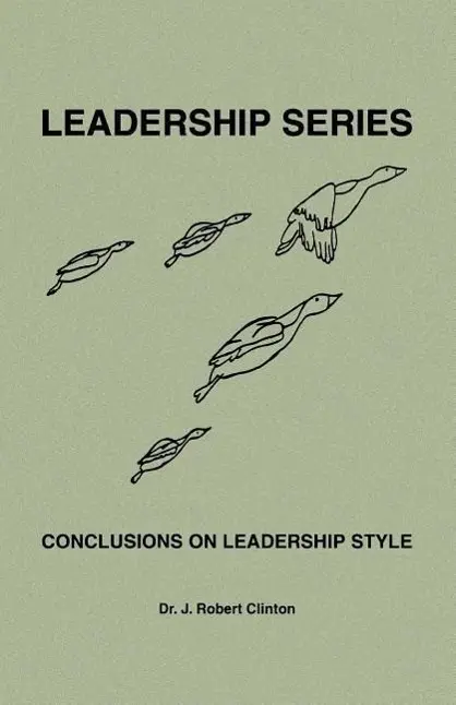 Cover: 9781932814194 | Conclusions On Leadership Style | J. Robert Clinton | Taschenbuch