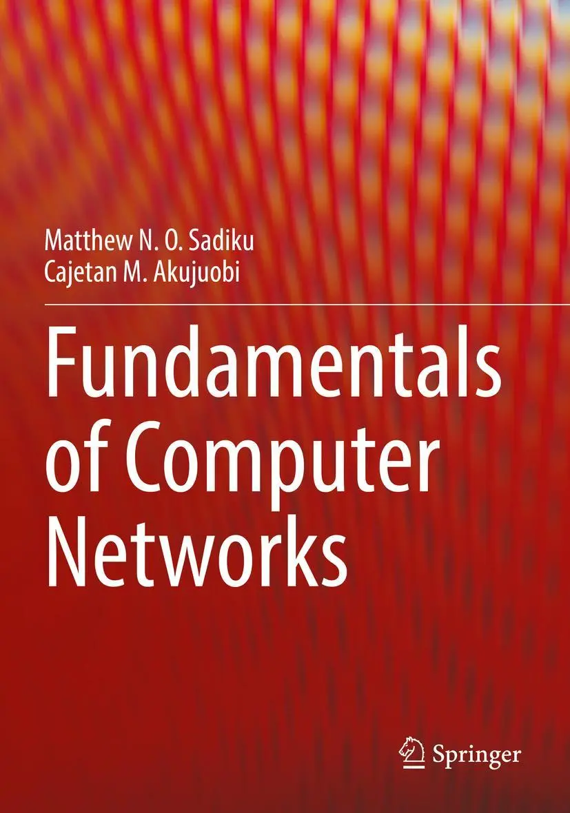 Cover: 9783031094194 | Fundamentals of Computer Networks | Cajetan M. Akujuobi (u. a.) | Buch