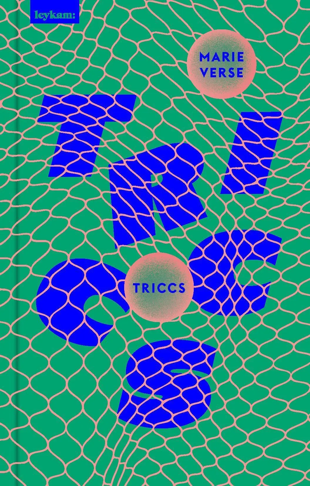 Cover: 9783701184194 | Triccs | Roman | Marie Verse | Buch | 256 S. | Deutsch | 2026 | Leykam