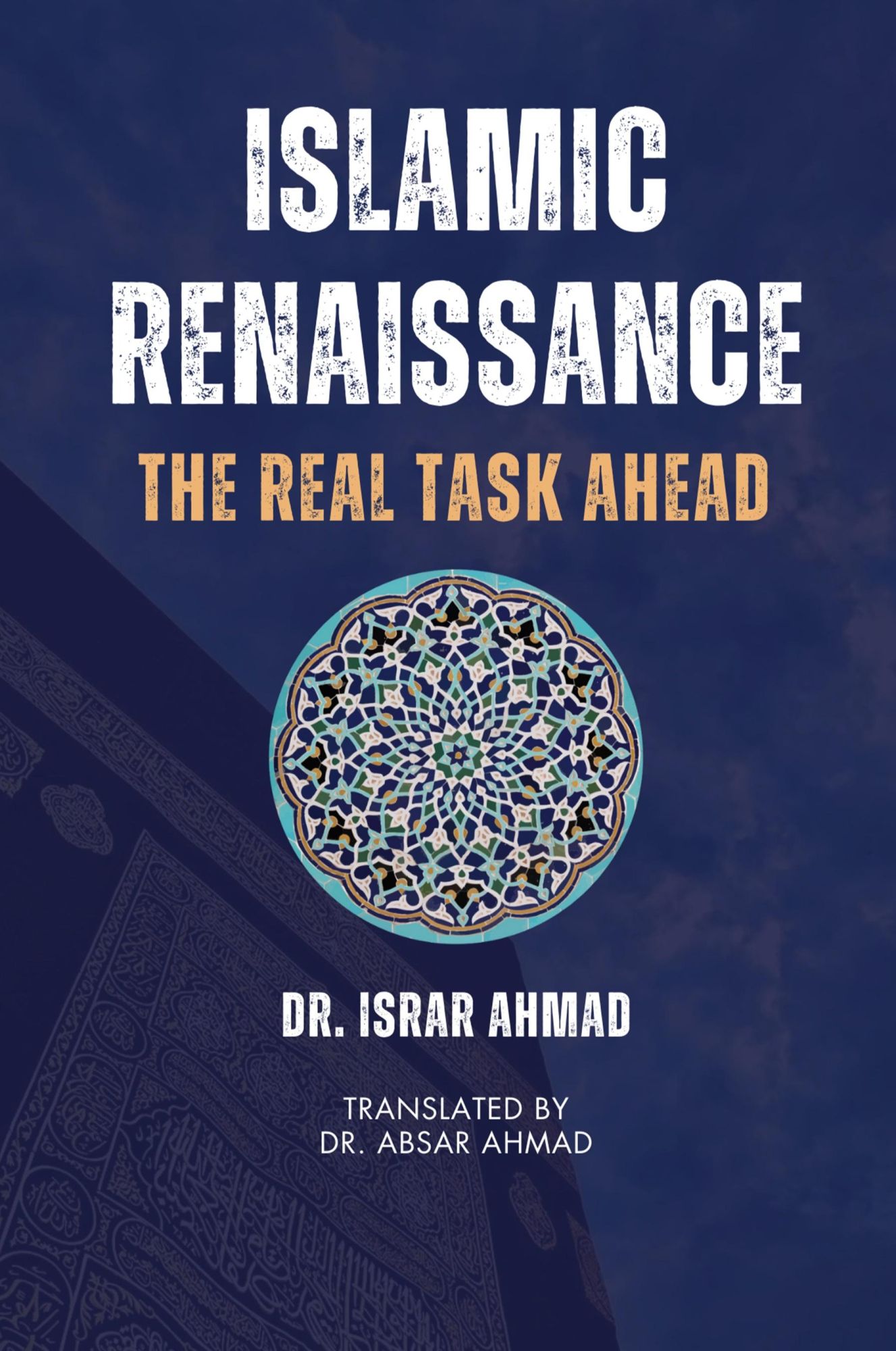 Cover: 9789394834194 | Islamic Renaissance - The Real Task Ahead | Israr Ahmad | Taschenbuch