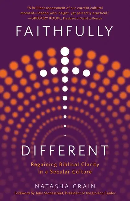 Cover: 9780736984294 | Faithfully Different | Regaining Biblical Clarity in a Secular Culture