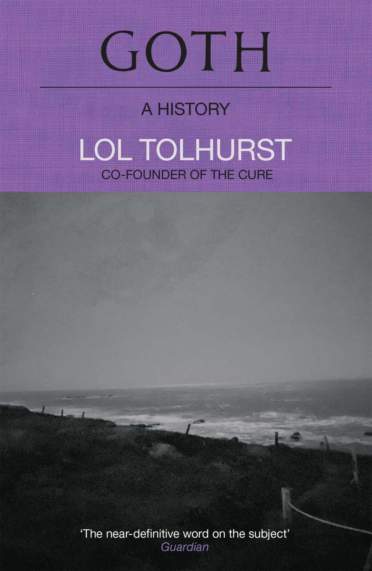 Cover: 9781529424294 | Goth: A History | Lol Tolhurst | Taschenbuch | XII | Englisch | 2025