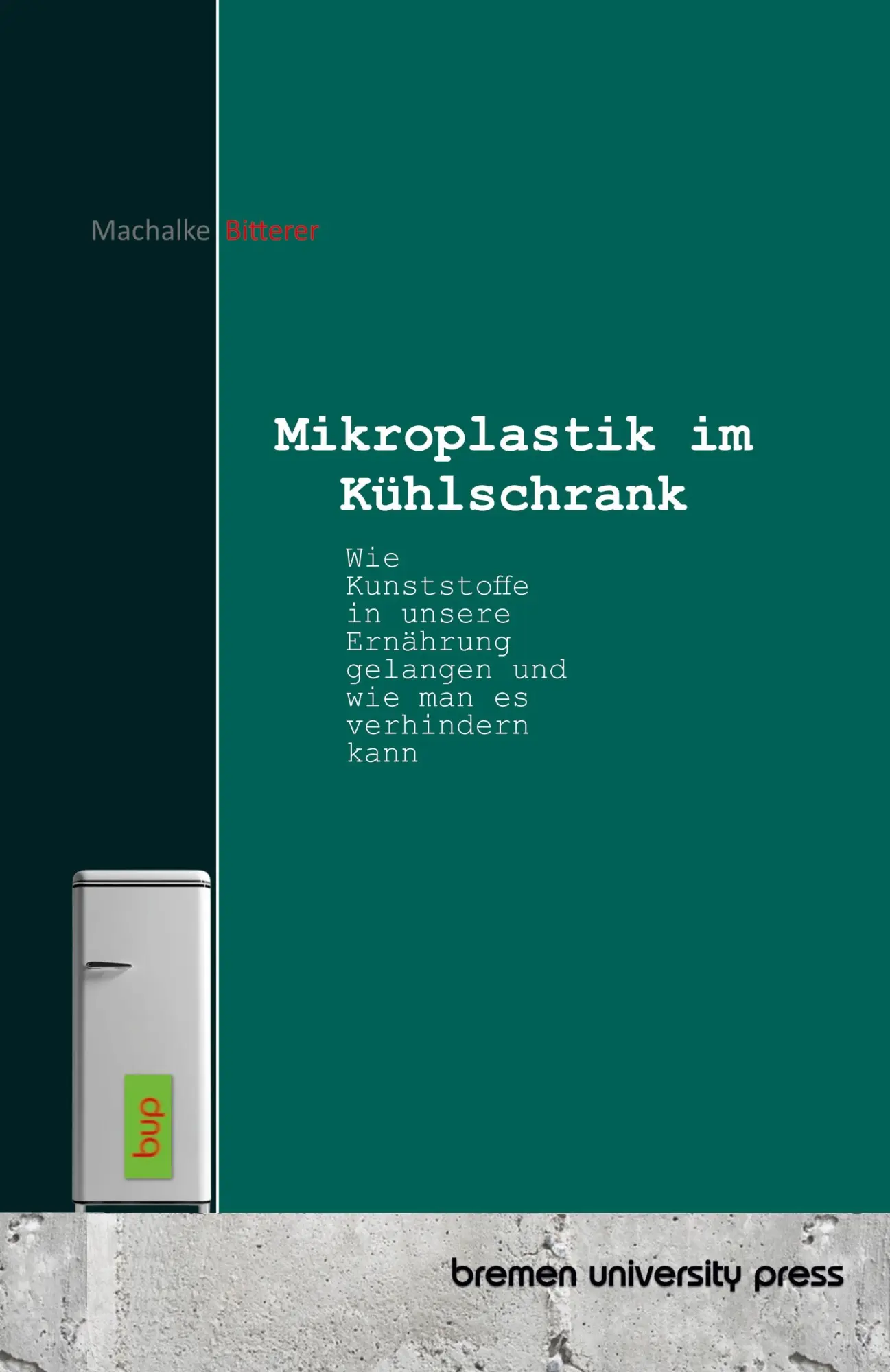 Cover: 9783691734294 | Mikroplastik im Kühlschrank | Ryan Machalke (u. a.) | Taschenbuch