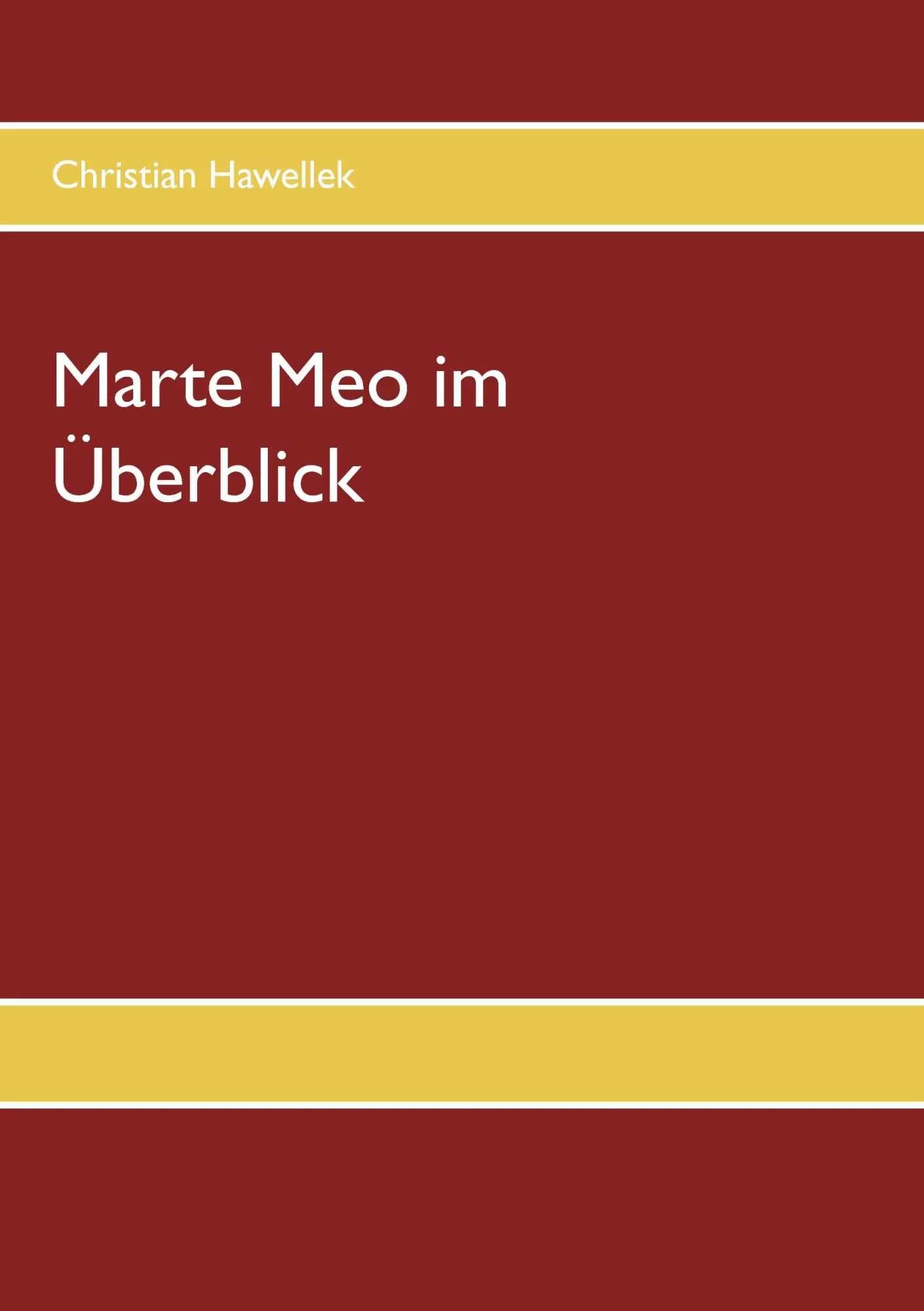 Cover: 9783741224294 | Marte Meo im Überblick | Christian Hawellek | Taschenbuch | 104 S.