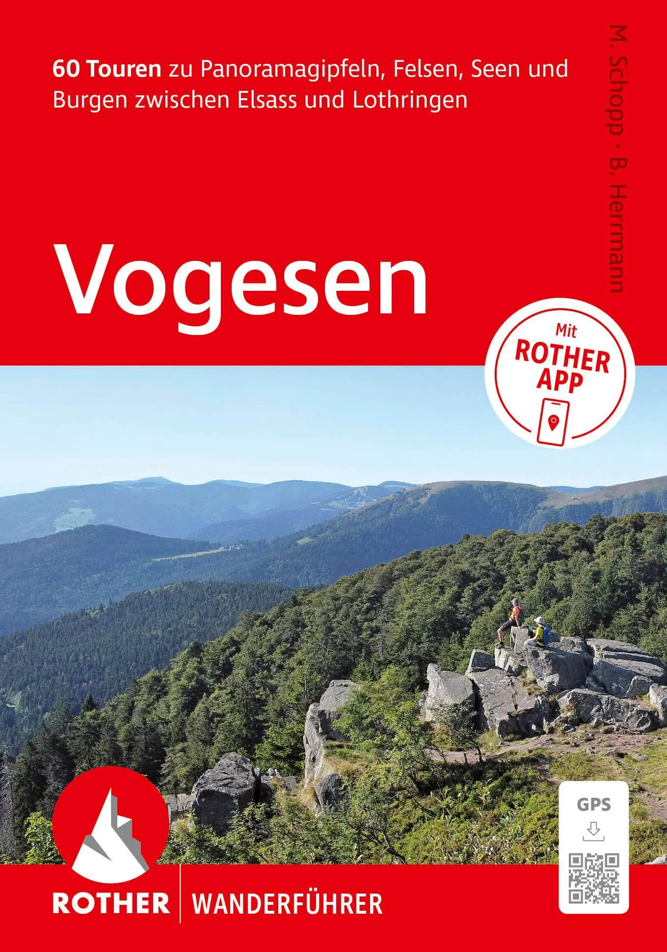 Cover: 9783763314294 | ROTHER Wanderführer Vogesen. 60 Touren zu Panoramagipfeln, Felsen,...