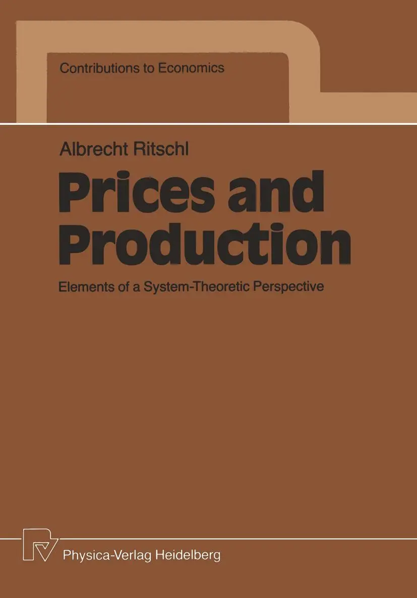 Cover: 9783790804294 | Prices and Production | Elements of a System-Theoretic Perspective | x
