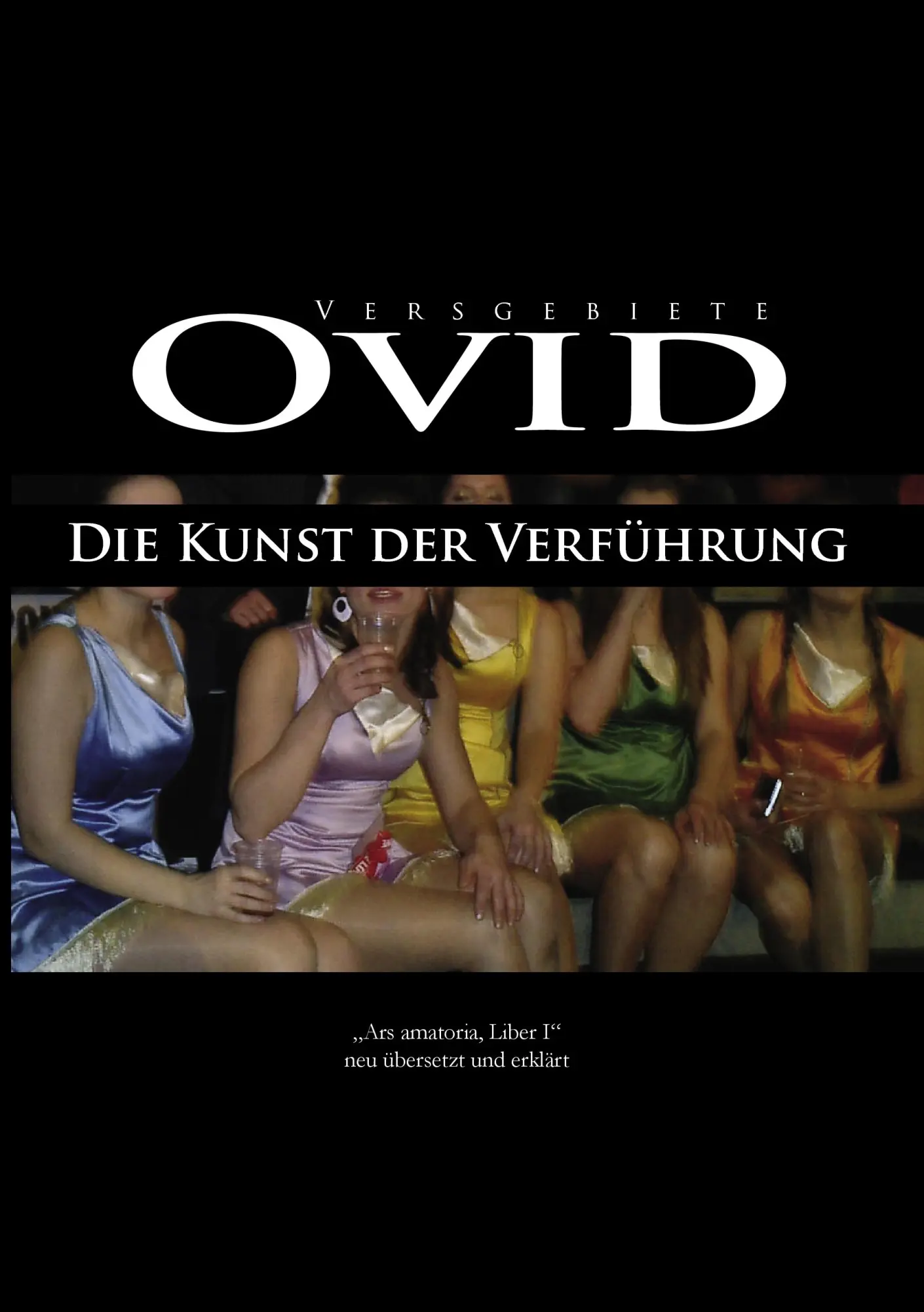 Cover: 9783844804294 | Ovid, Die Kunst der Verführung | David Bordiehn | Taschenbuch | 92 S.