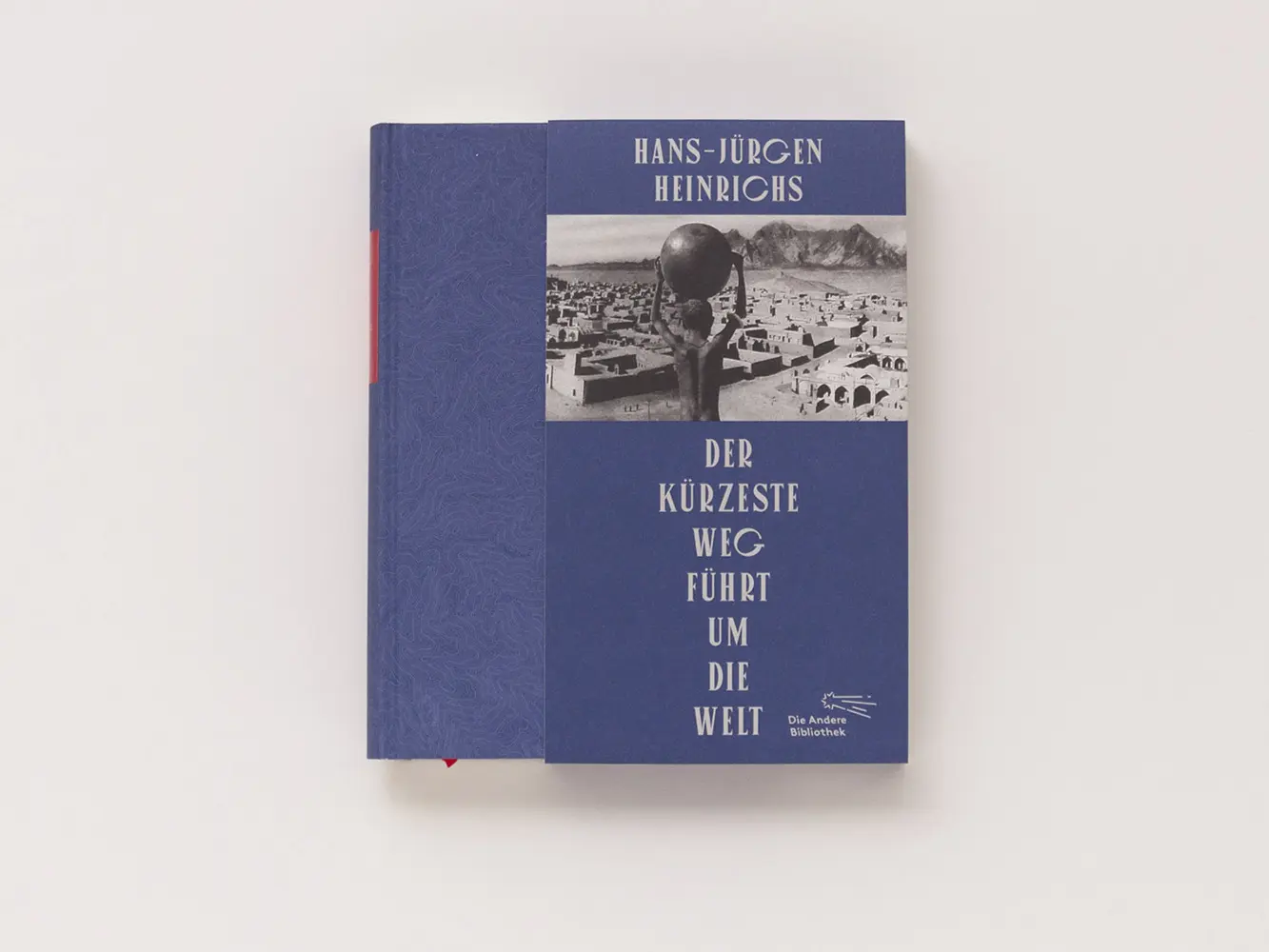 Bild: 9783847704294 | Der kürzeste Weg führt um die Welt | Hans-Jürgen Heinrichs | Buch