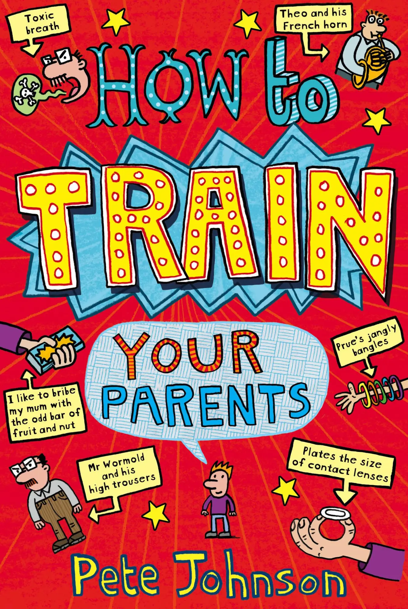 Cover: 9780440864394 | How To Train Your Parents | Pete Johnson | Taschenbuch | 204 S. | 2003