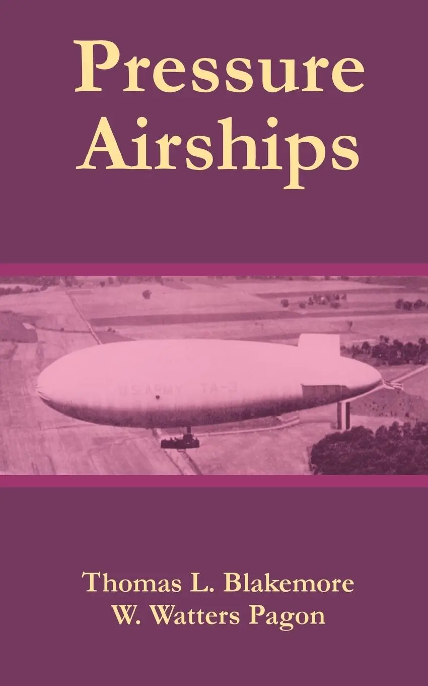 Cover: 9781410204394 | Pressure Airships | Thomas L. Blakemore (u. a.) | Taschenbuch | 2003