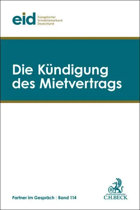Cover: 9783406834394 | Die Kündigung des Mietvertrags | 43. Mietrechtstage | Deutschland