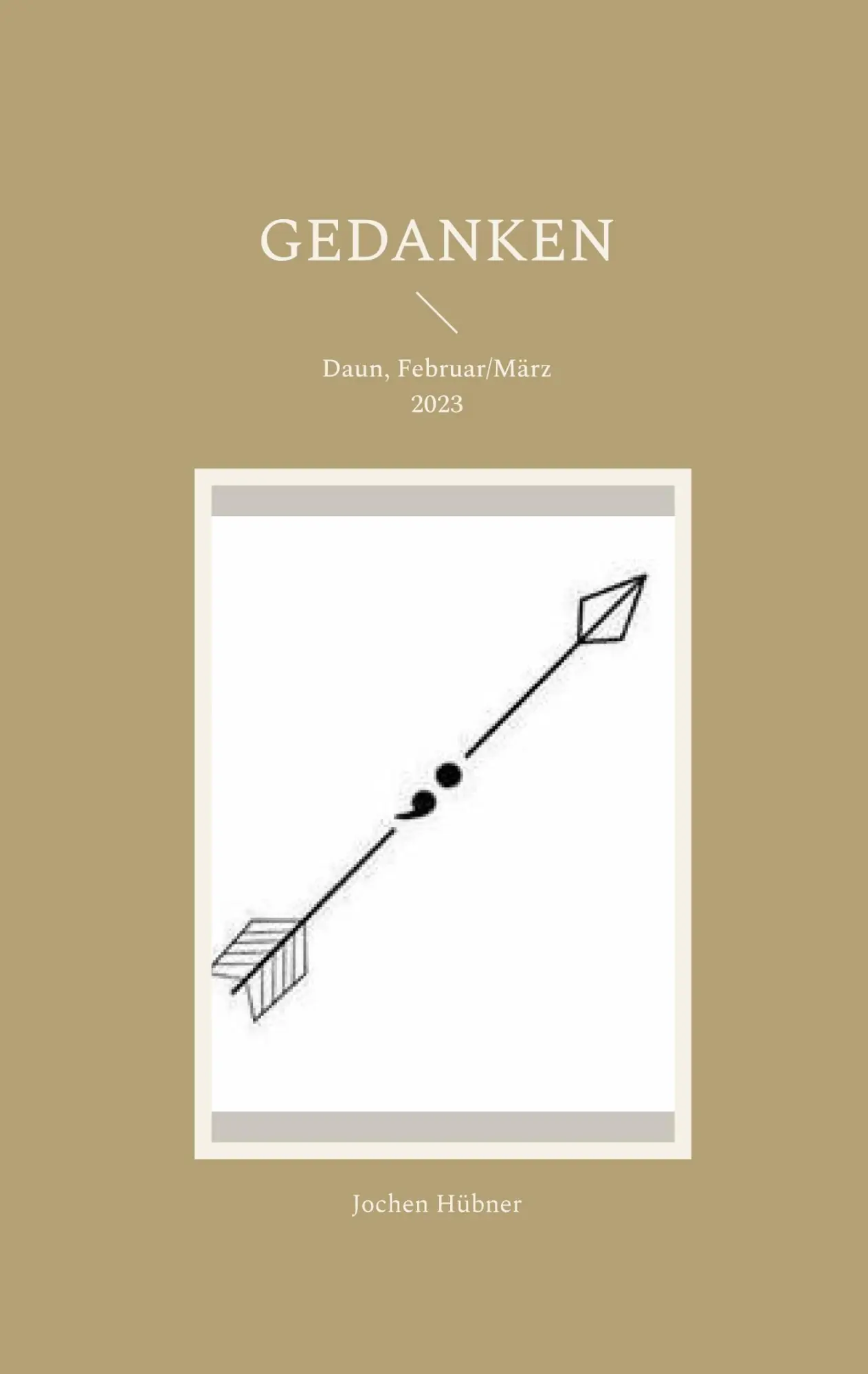 Cover: 9783696394394 | Gedanken | Daun, Februar/März 2023 | Jochen Hübner | Taschenbuch