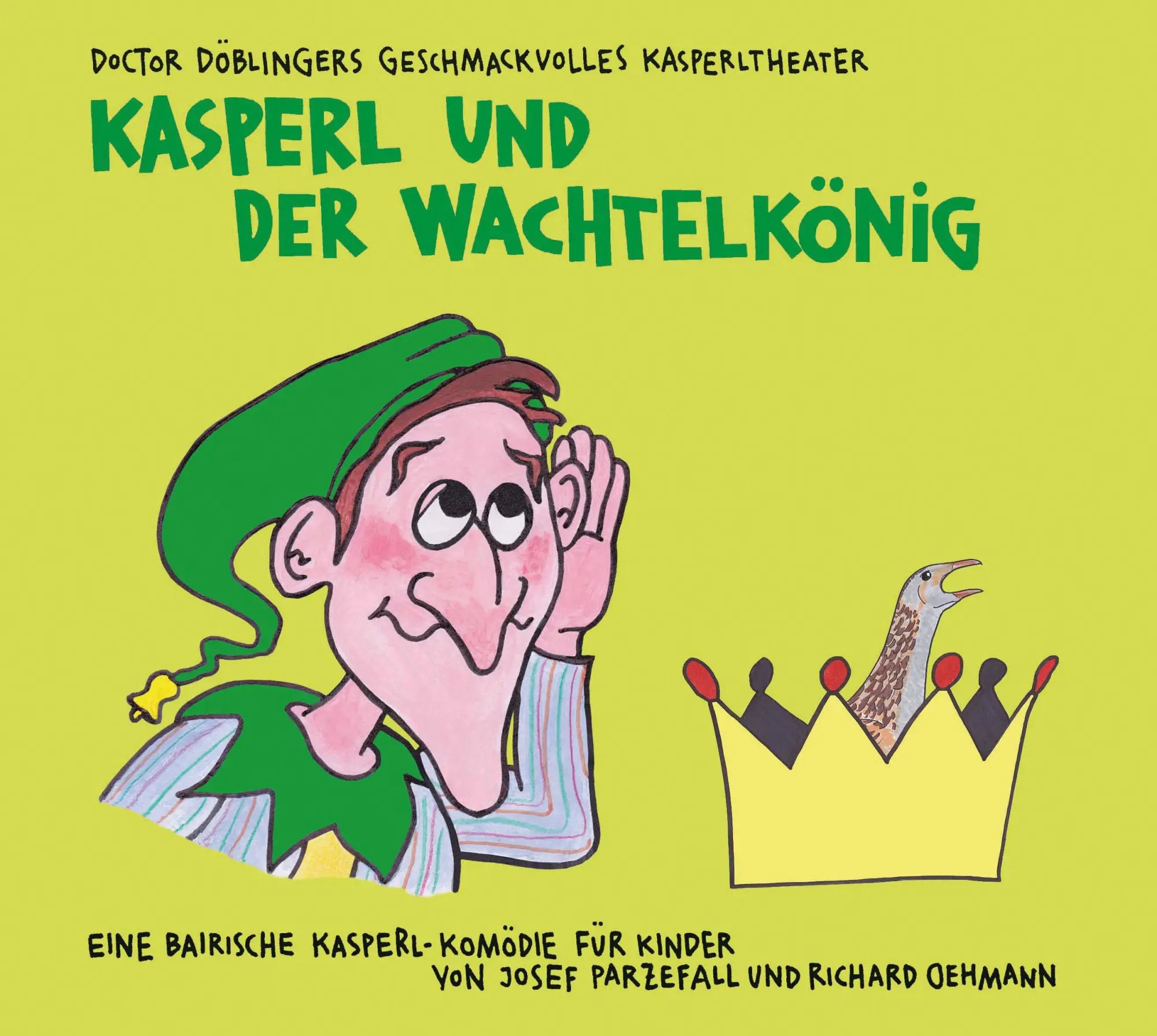 Cover: 9783956144394 | Kasperl und der Wachtelkönig | Josef Parzefall (u. a.) | Audio-CD