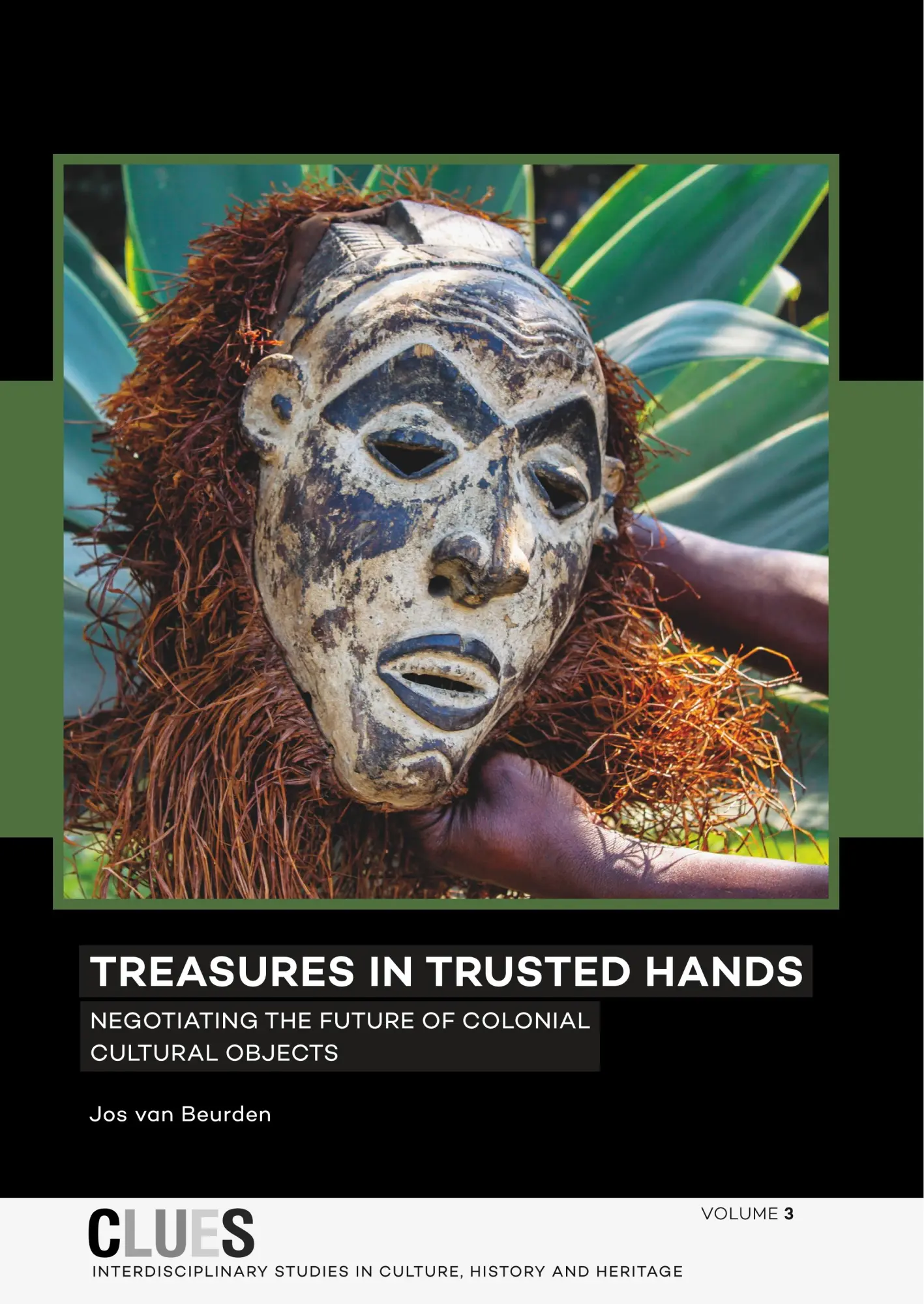 Cover: 9789088904394 | Treasures in Trusted Hands | Jos Van Beurden | Taschenbuch | 292 S.