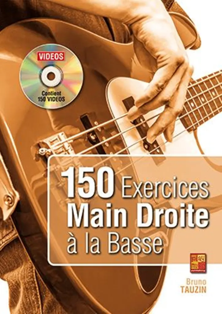 Cover: 3555111004494 | Bruno Tauzin, 150 exercices main droite à la basse Bass Guitar Book...