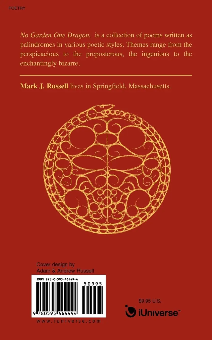 Rückseite: 9780595464494 | No Garden One Dragon | Palindromes In Verse | Mark J Russell | Buch