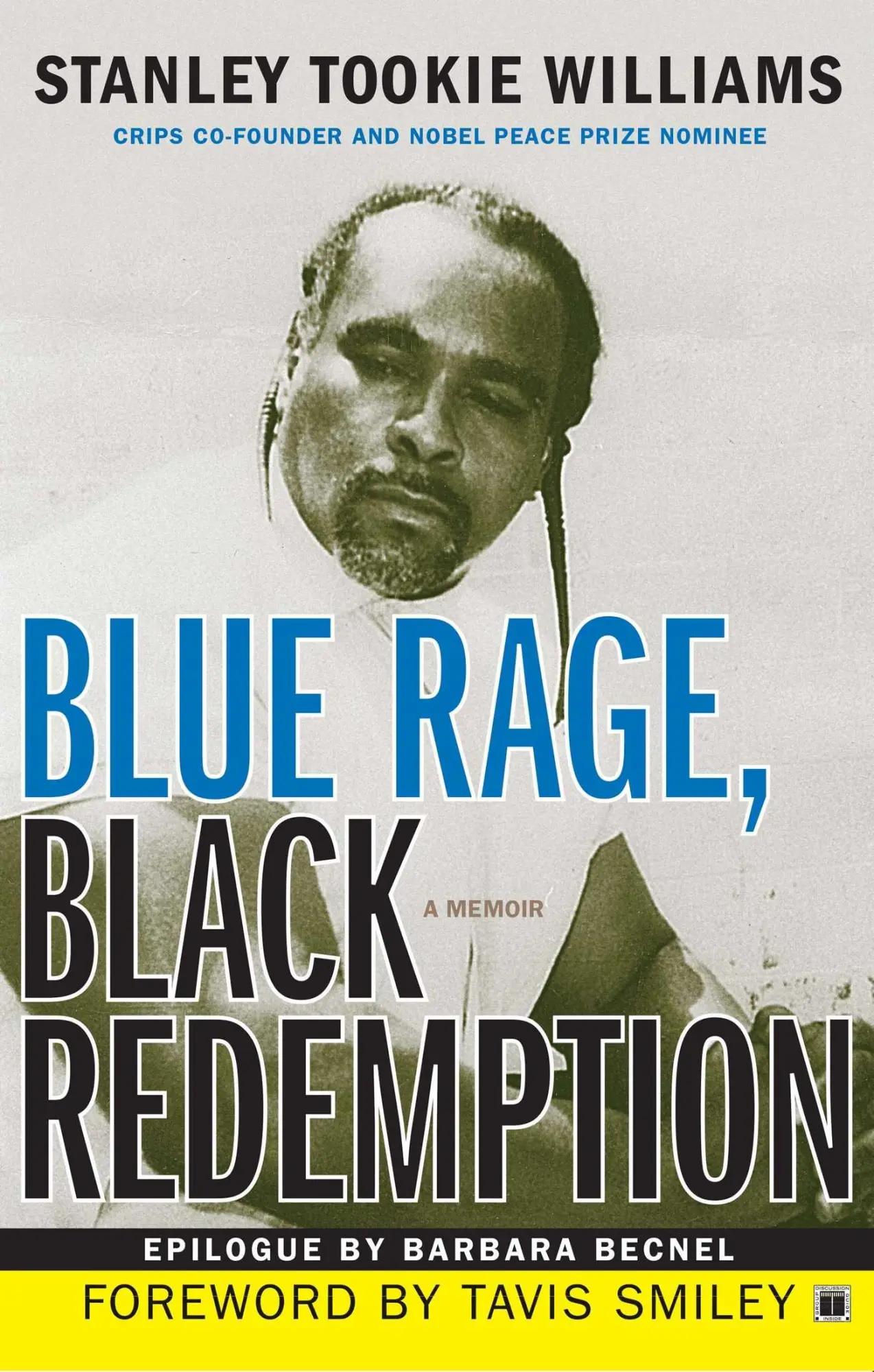 Cover: 9781416544494 | Blue Rage, Black Redemption | A Memoir | Stanley Tookie Williams
