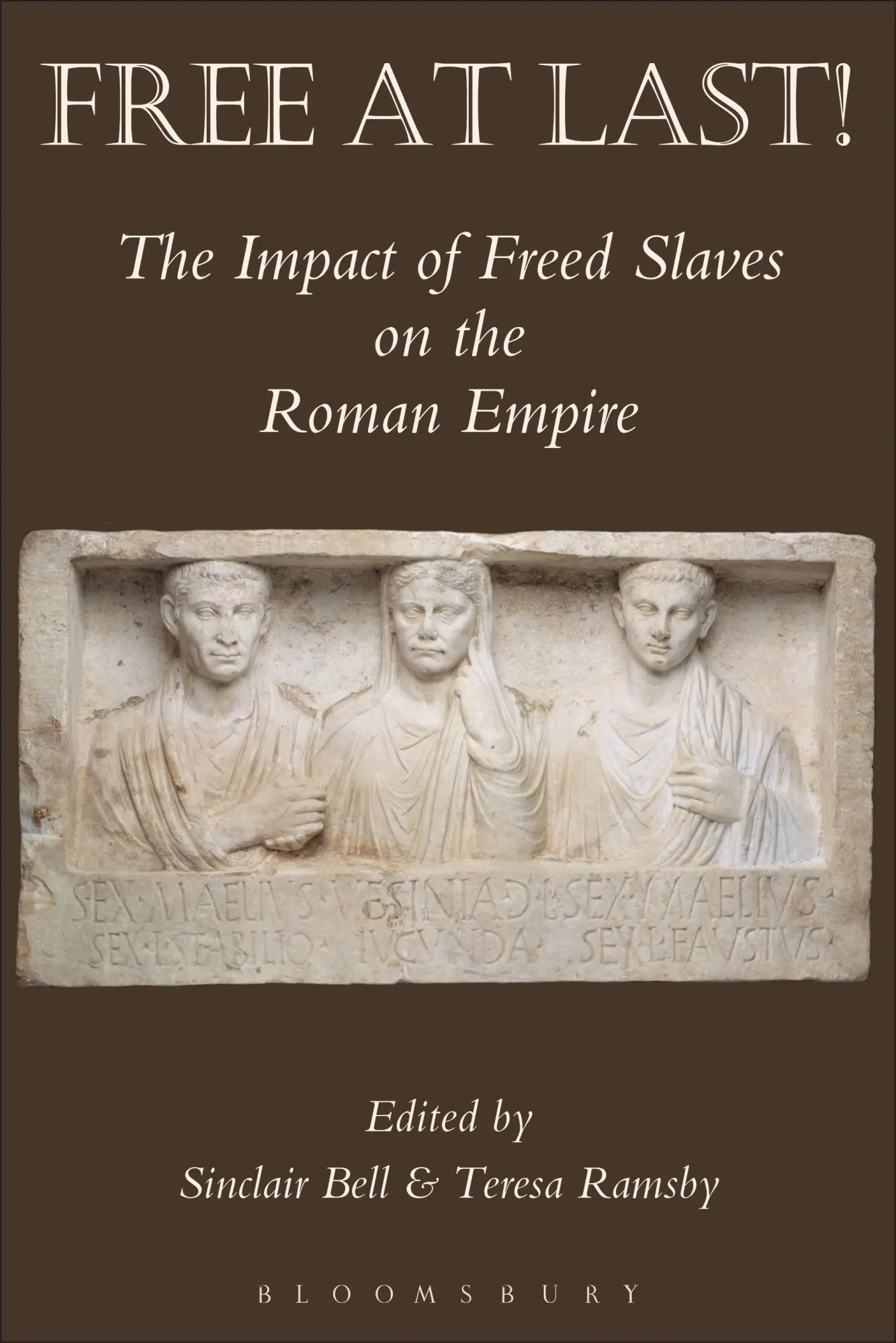Cover: 9781472504494 | Free at Last! | The Impact of Freed Slaves on the Roman Empire | Buch