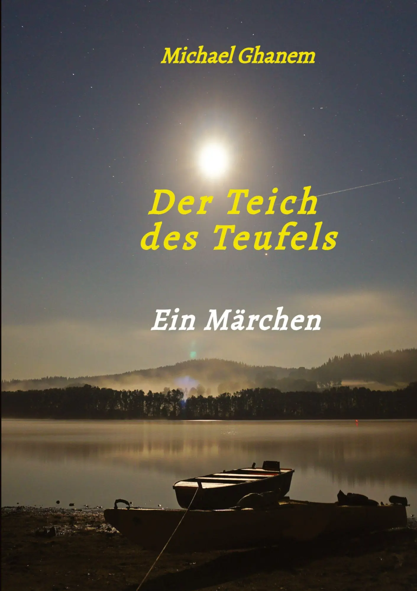 Cover: 9783384744494 | Der Teich des Teufels | Ein Märchen | Michael Ghanem | Taschenbuch