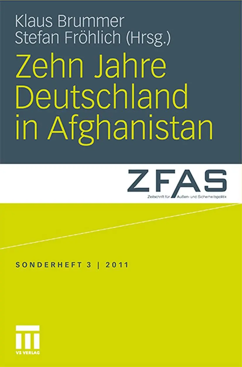Cover: 9783531184494 | Zehn Jahre Deutschland in Afghanistan | Stefan Fröhlich (u. a.) | Buch