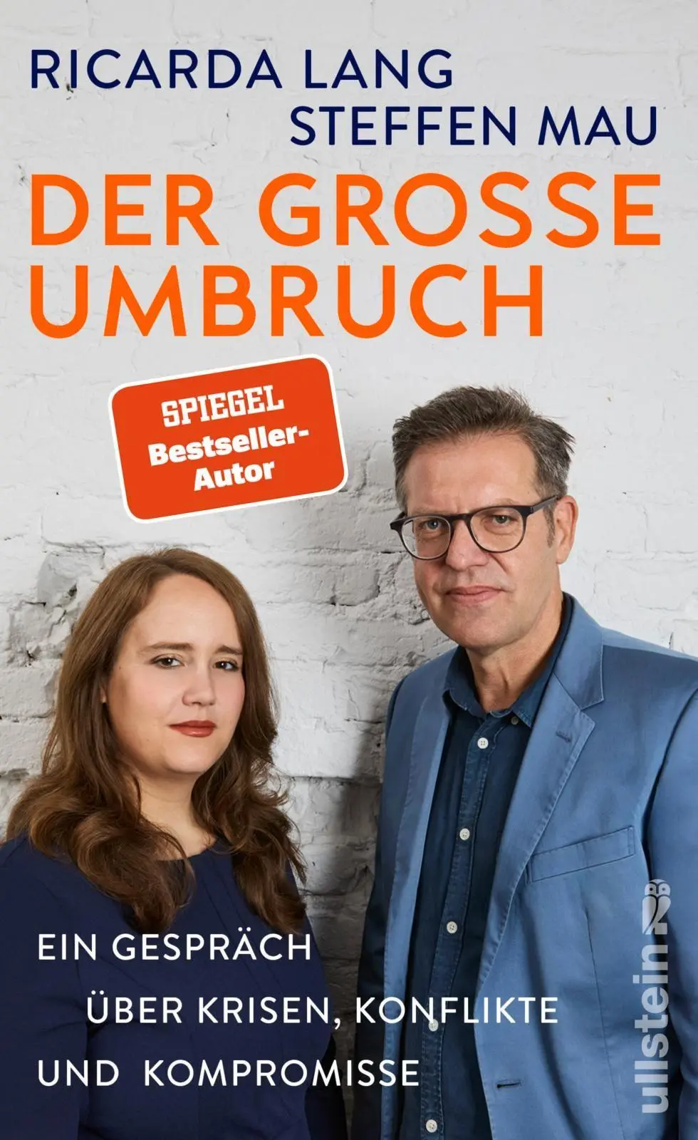 Cover: 9783550204494 | Der große Umbruch | Ricarda Lang (u. a.) | Buch | 400 S. | Deutsch Cover: 9783550204494 | Der große Umbruch | Ricarda Lang (u. a.) | Buch | 400 S. | Deutsch