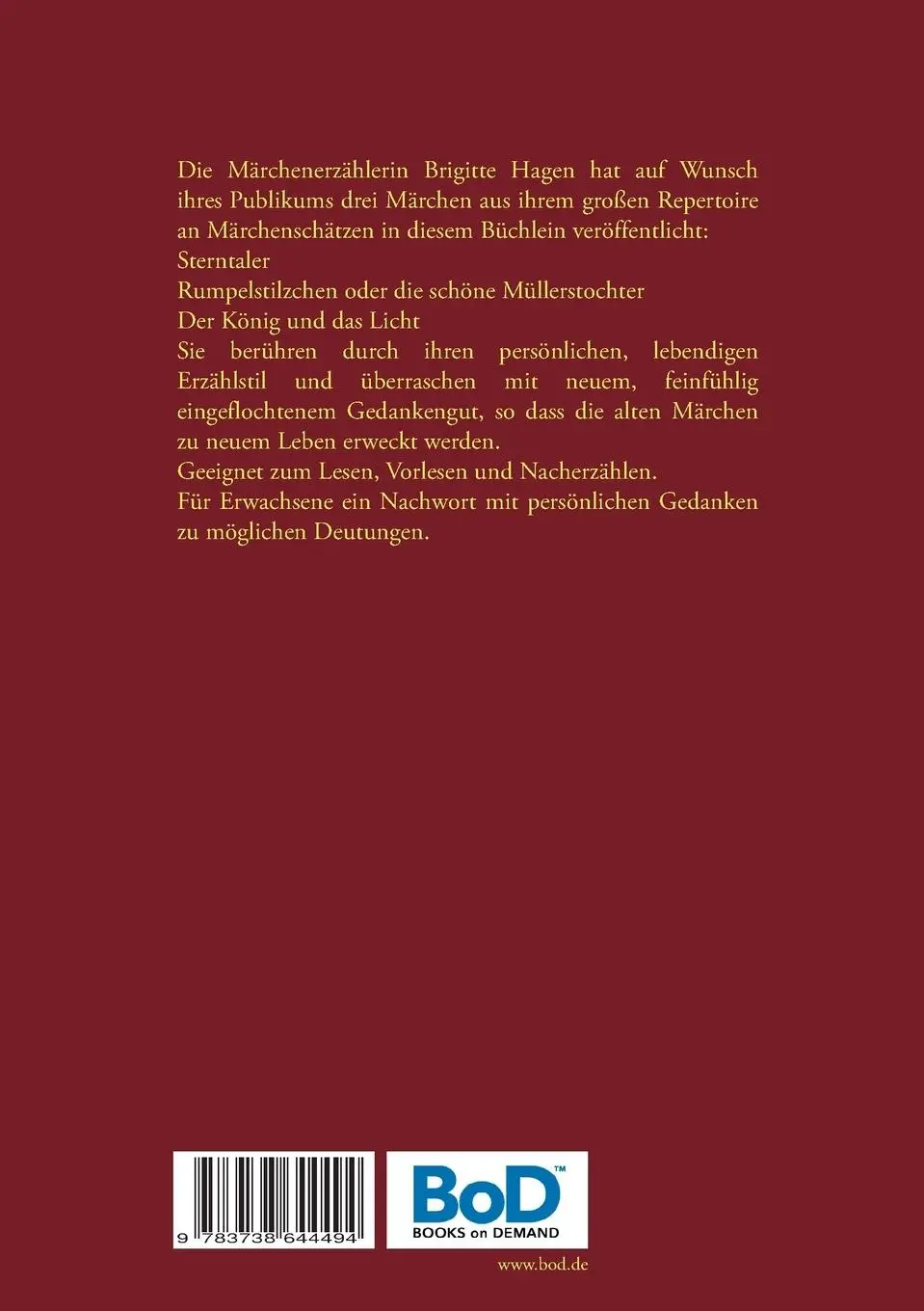 Rückseite: 9783738644494 | Alte Märchen neu erzählt | Band 1 | Brigitte Hagen | Taschenbuch