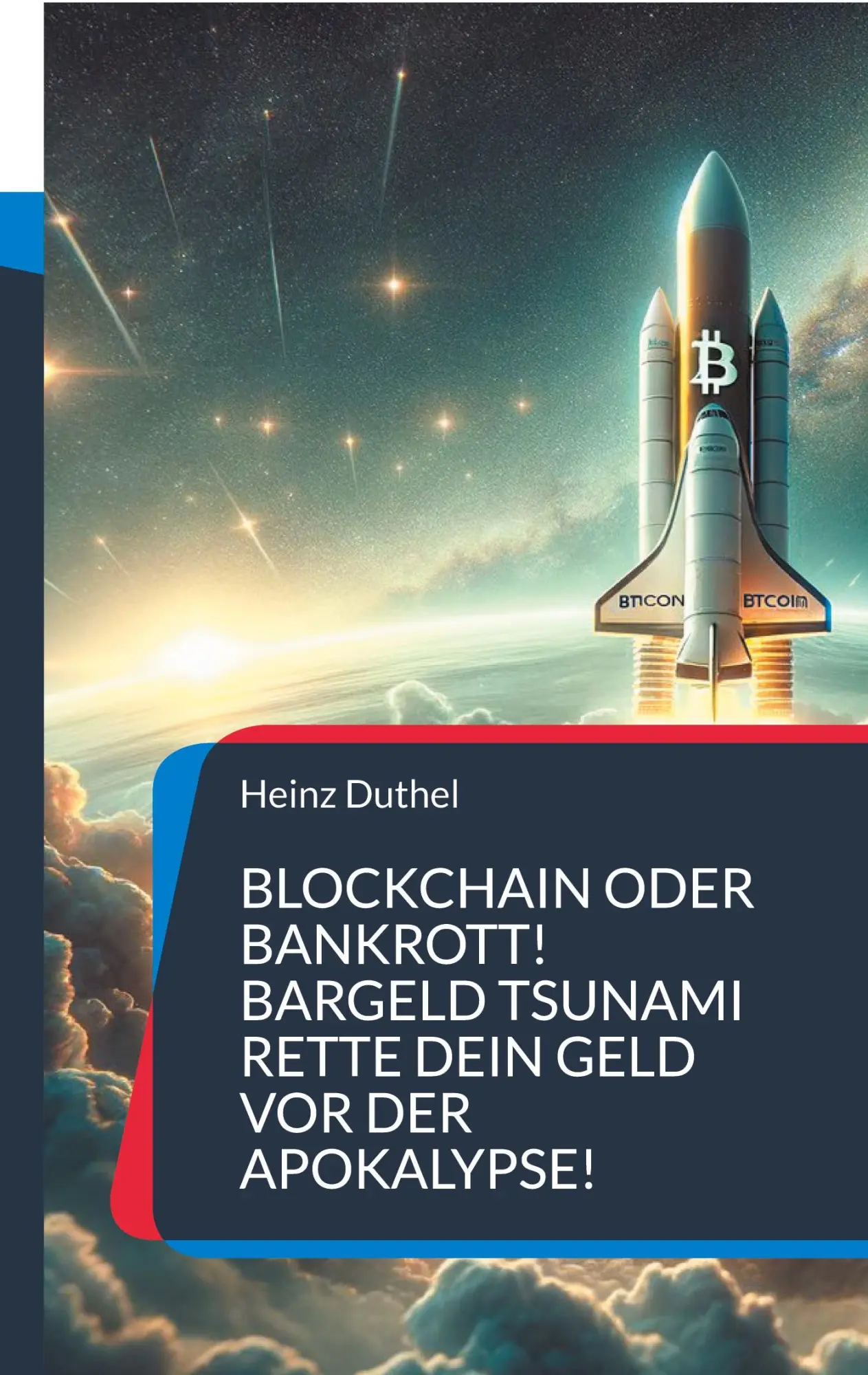 Bargeldloser Tsunami - Rette Dein Ersparnisse vor der kommenden Apokalypse!: Blockchain oder Bankrott: Entscheide Dich Jetzt!