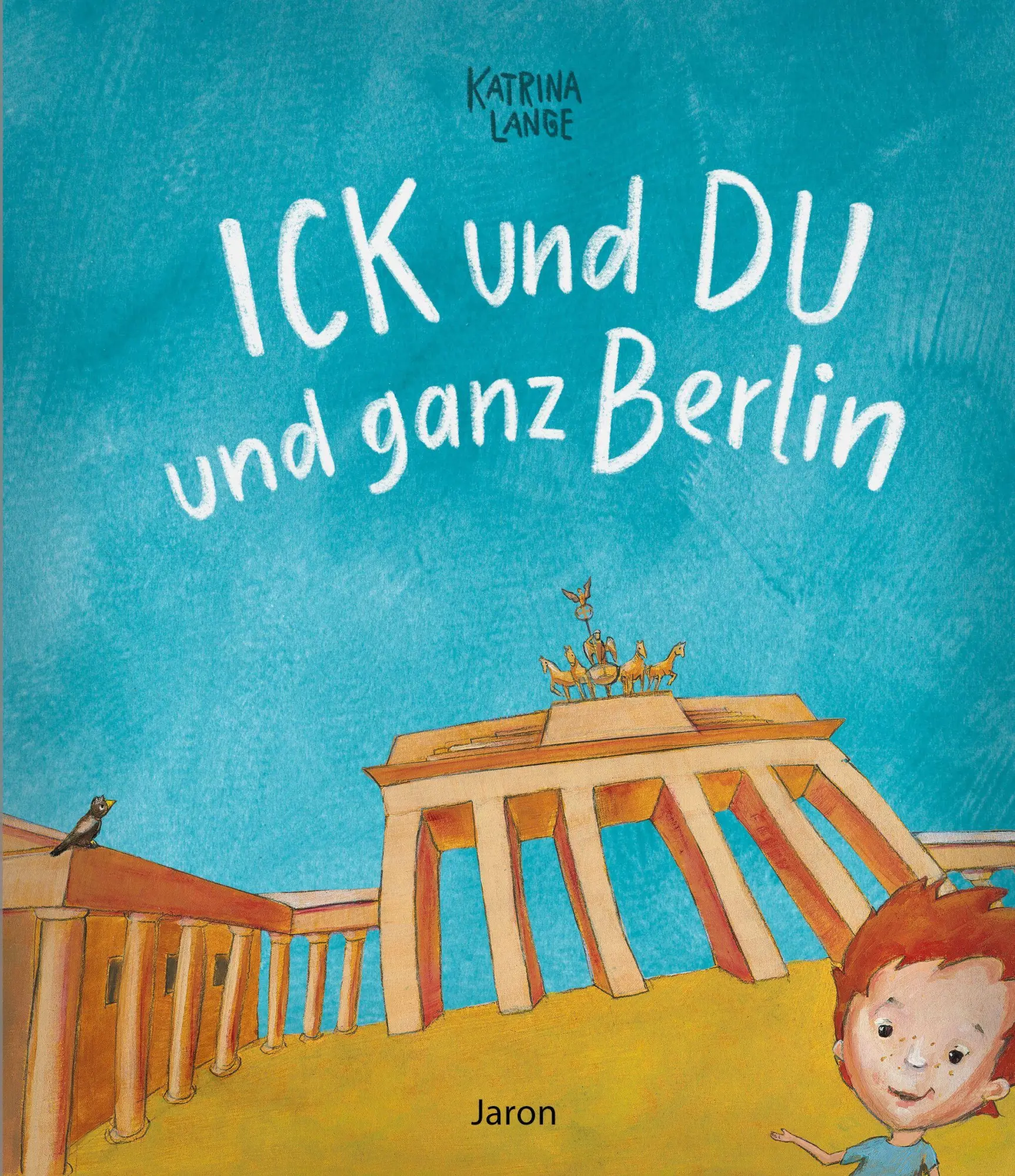 Cover: 9783897734494 | Ick und Du und ganz Berlin | Katrina Lange | Buch | 32 S. | Deutsch