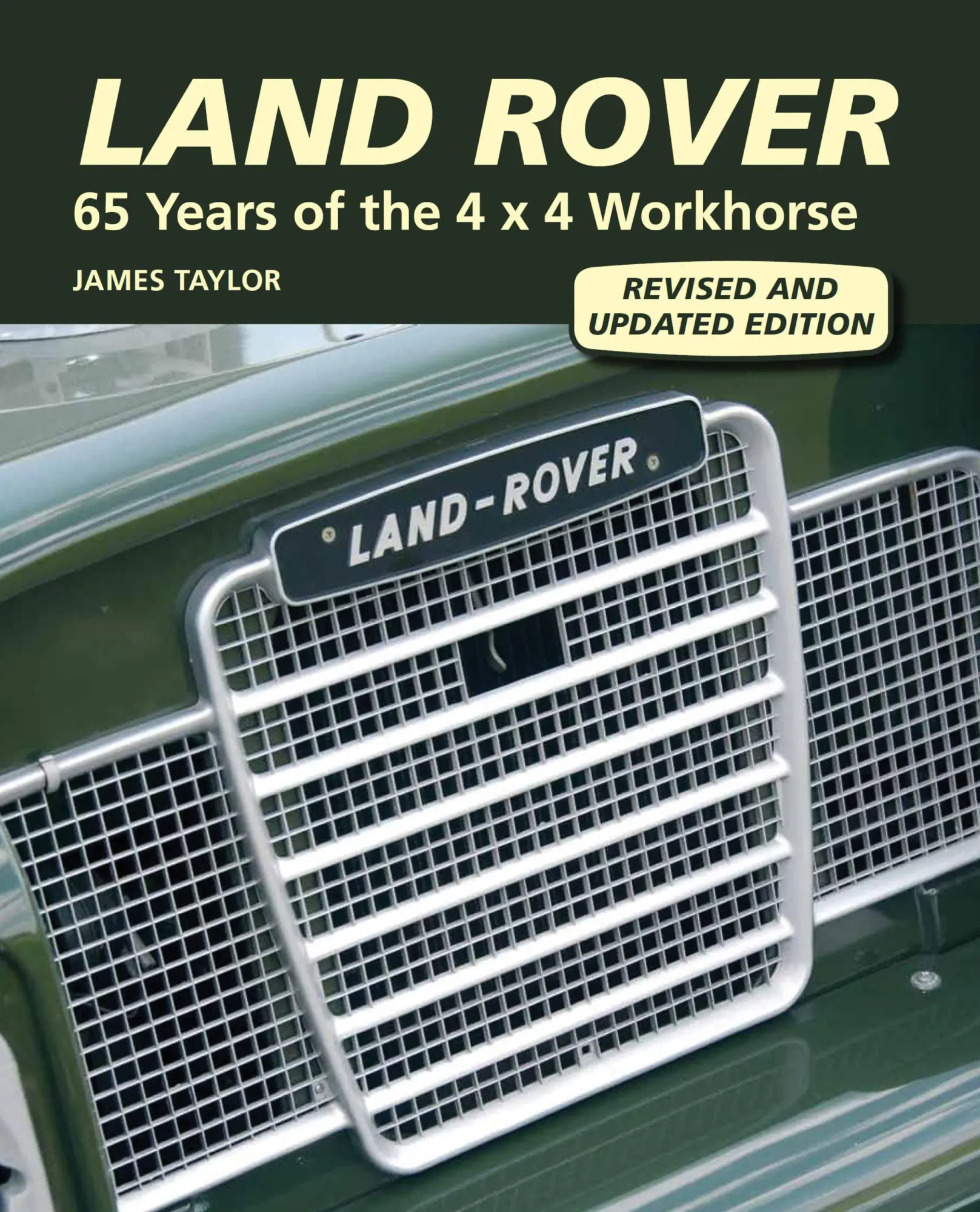 Cover: 9781847974594 | Land Rover | 65 Years of the 4 X 4 Workhorse | James Taylor | Buch