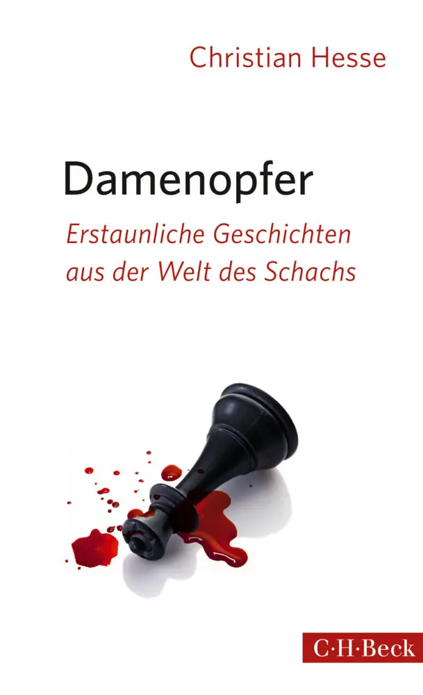 Cover: 9783406674594 | Damenopfer | Erstaunliche Geschichten aus der Welt des Schachs | Hesse