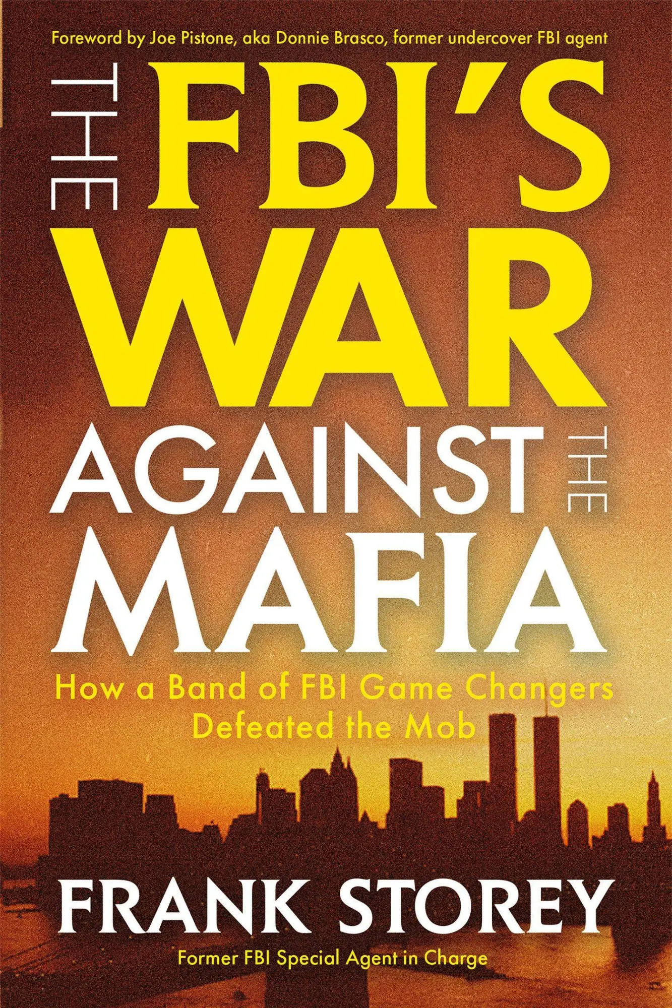 Cover: 9780806544694 | The Fbi's War Against the Mafia | Frank Storey | Buch | Englisch
