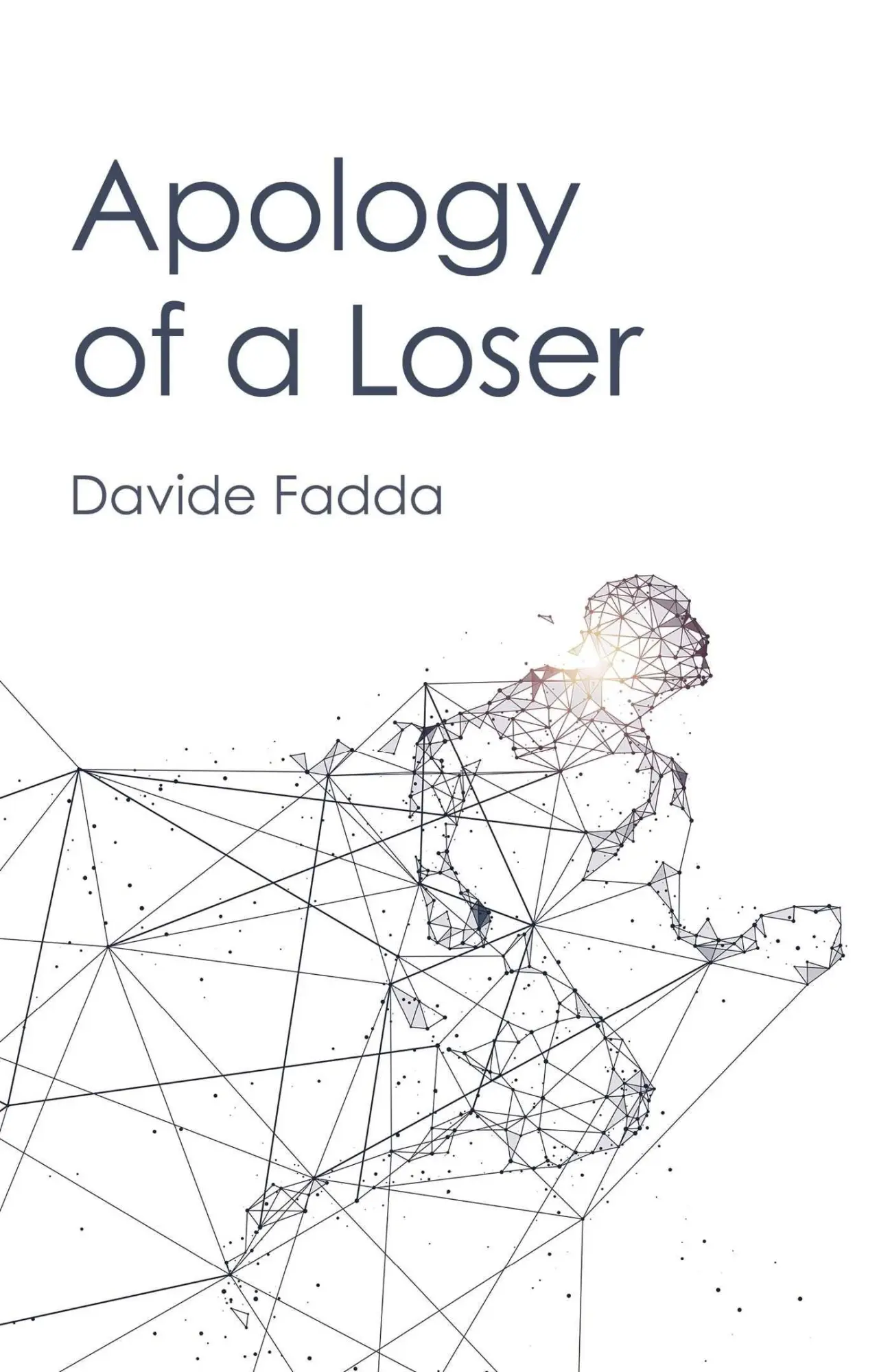 Cover: 9781917704694 | Apology of a Loser | Davide Fadda | Taschenbuch | Englisch | 2026