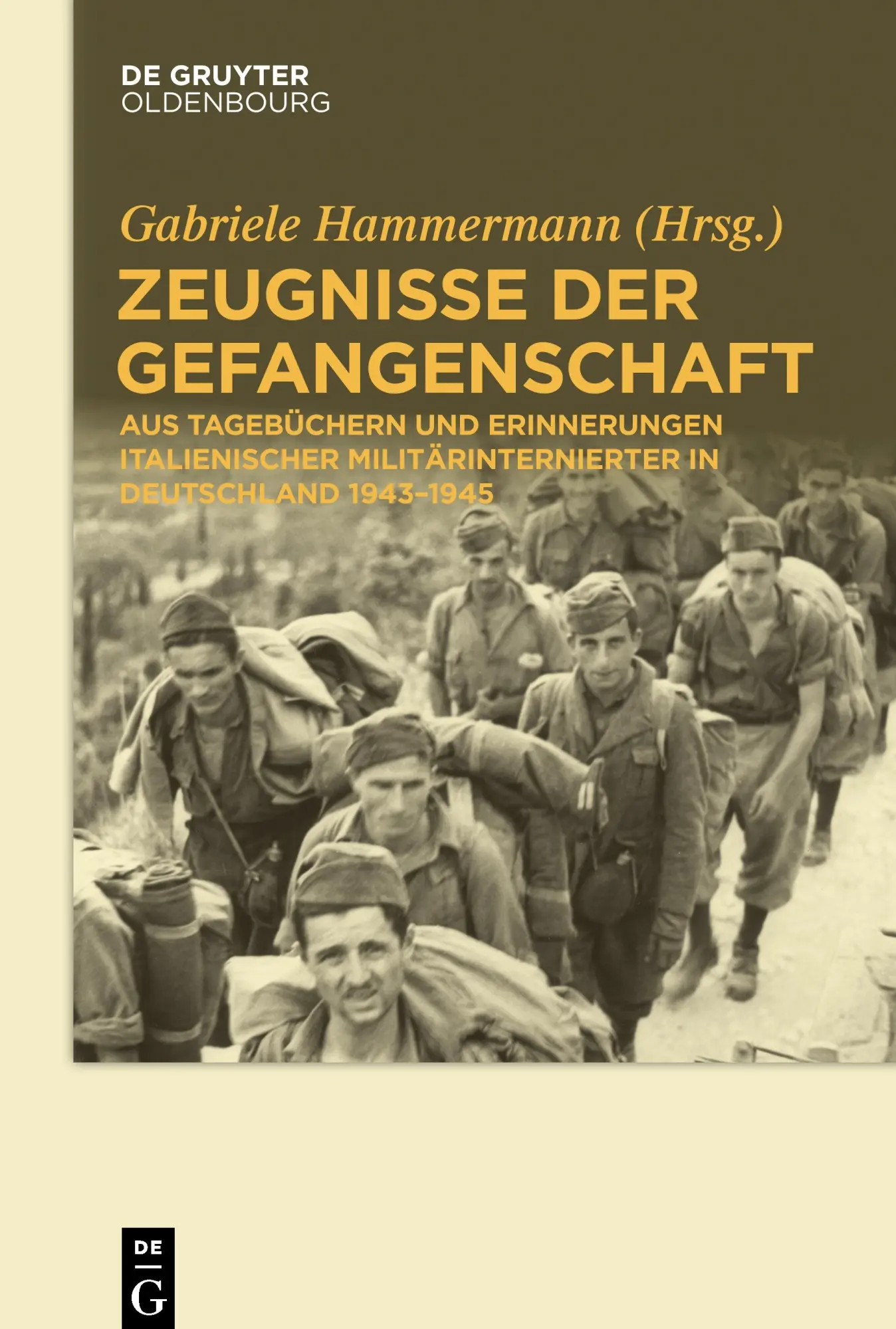 Cover: 9783110554694 | Zeugnisse der Gefangenschaft | Gabriele Hammermann | Taschenbuch