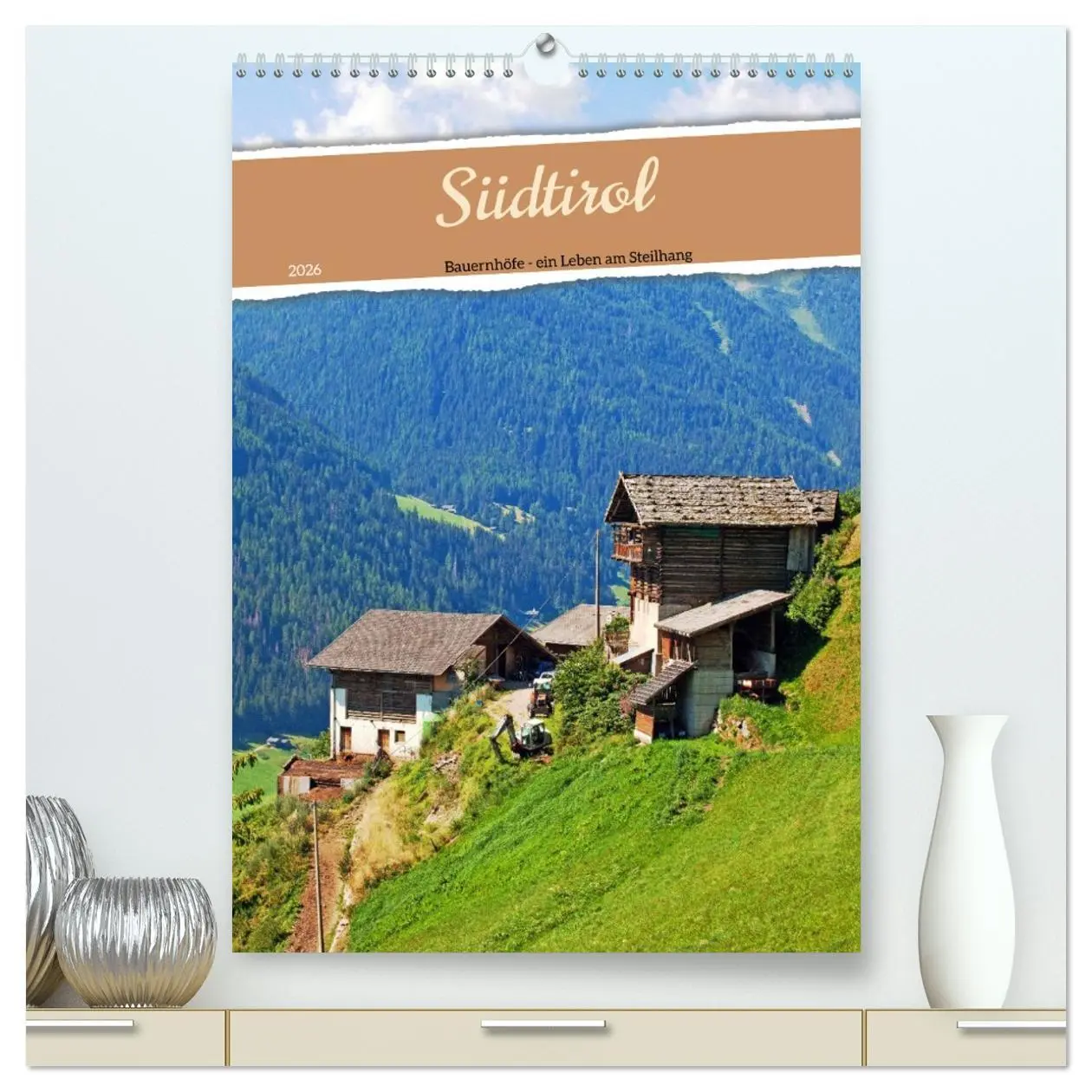 Cover: 9783516624694 | Südtirol - Bauernhöfe ein Leben am Steilhang (hochwertiger Premium...