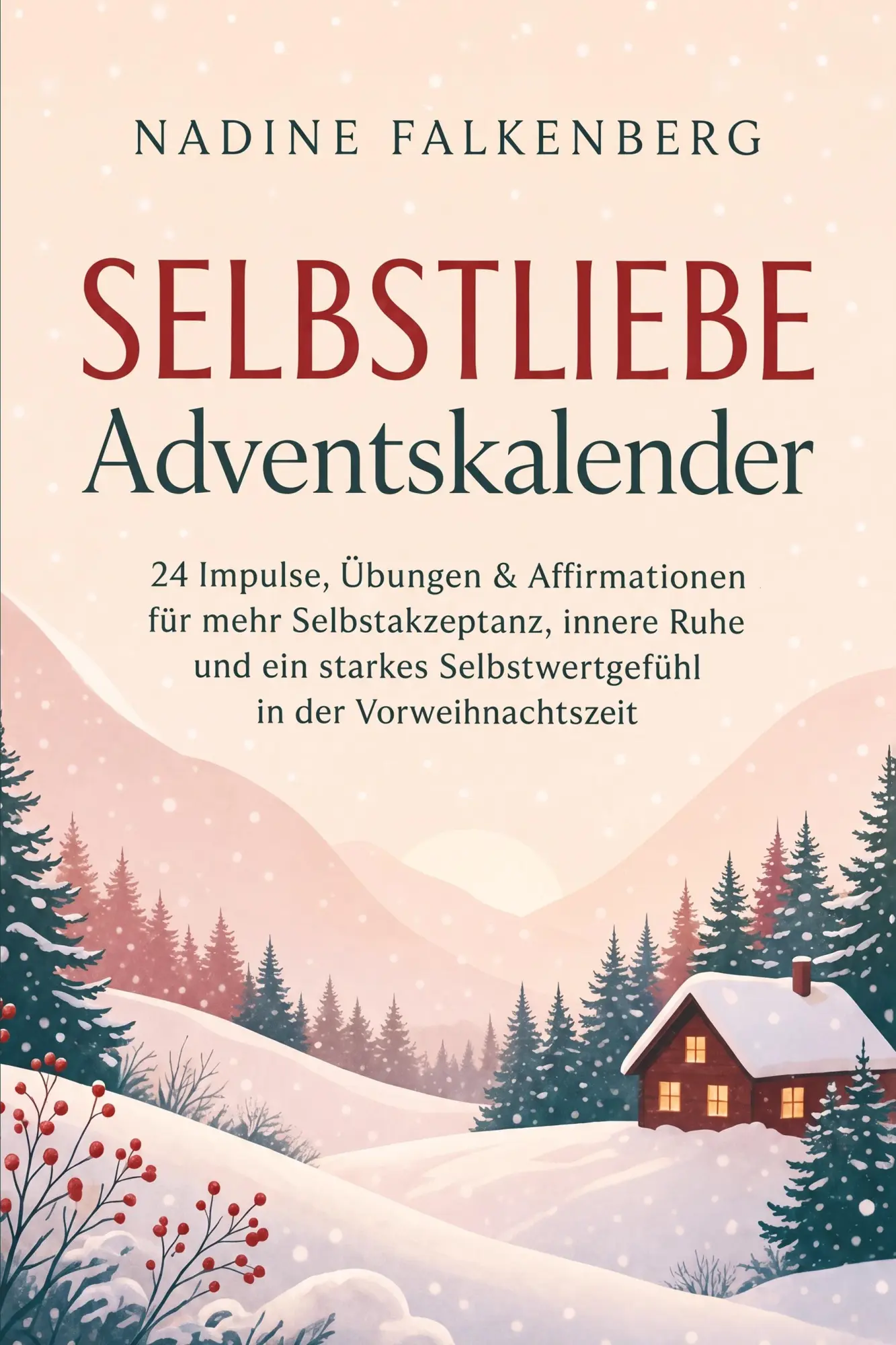 Cover: 9783694384694 | Selbstliebe Adventskalender: 24 Impulse, Übungen &amp; Affirmationen...