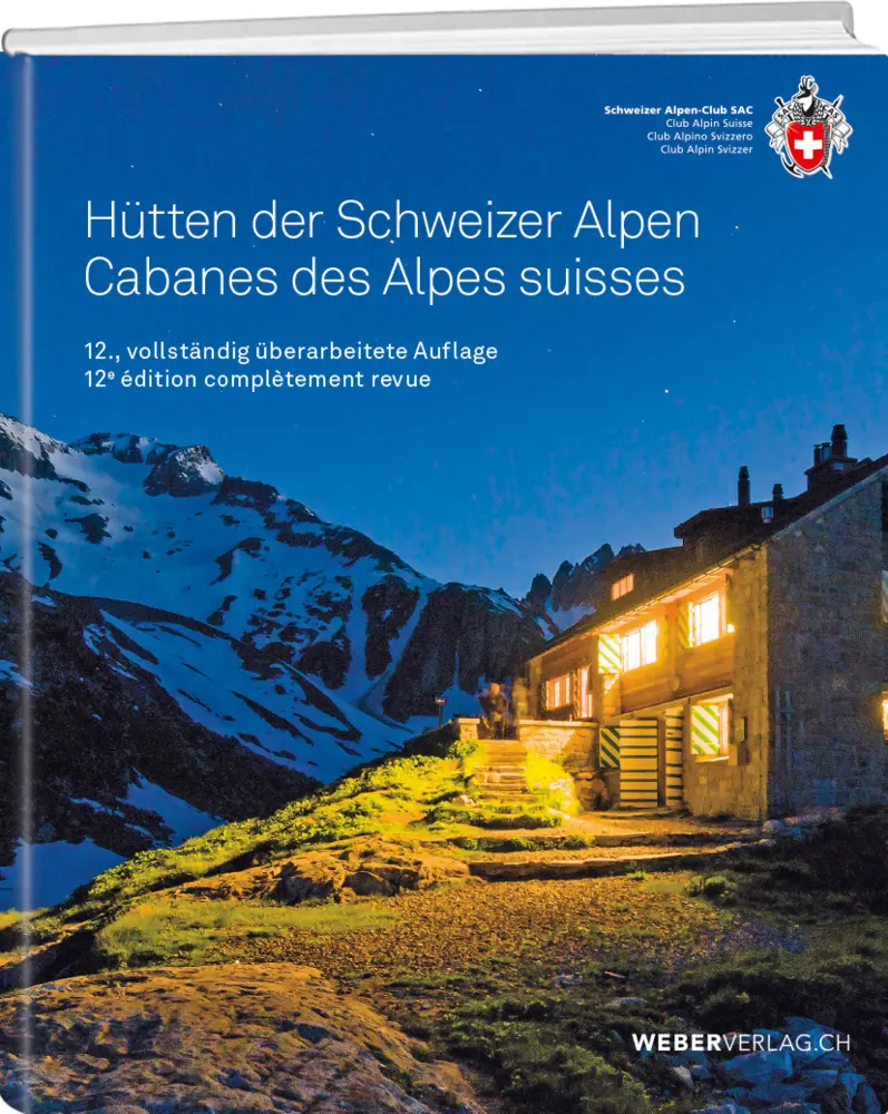 Cover: 9783859024694 | Hütten der Schweizer Alpen/Cabanes des Alpes Suisse | Remo Kundert