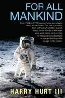 Cover: 9781611854794 | For All Mankind | Harry Hurt | Taschenbuch | Kartoniert / Broschiert