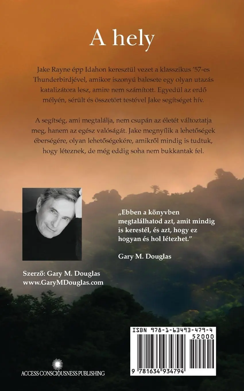 Rückseite: 9781634934794 | A Hely (Hungarian) | Gary Douglas | Taschenbuch | Ungarisch | 2021